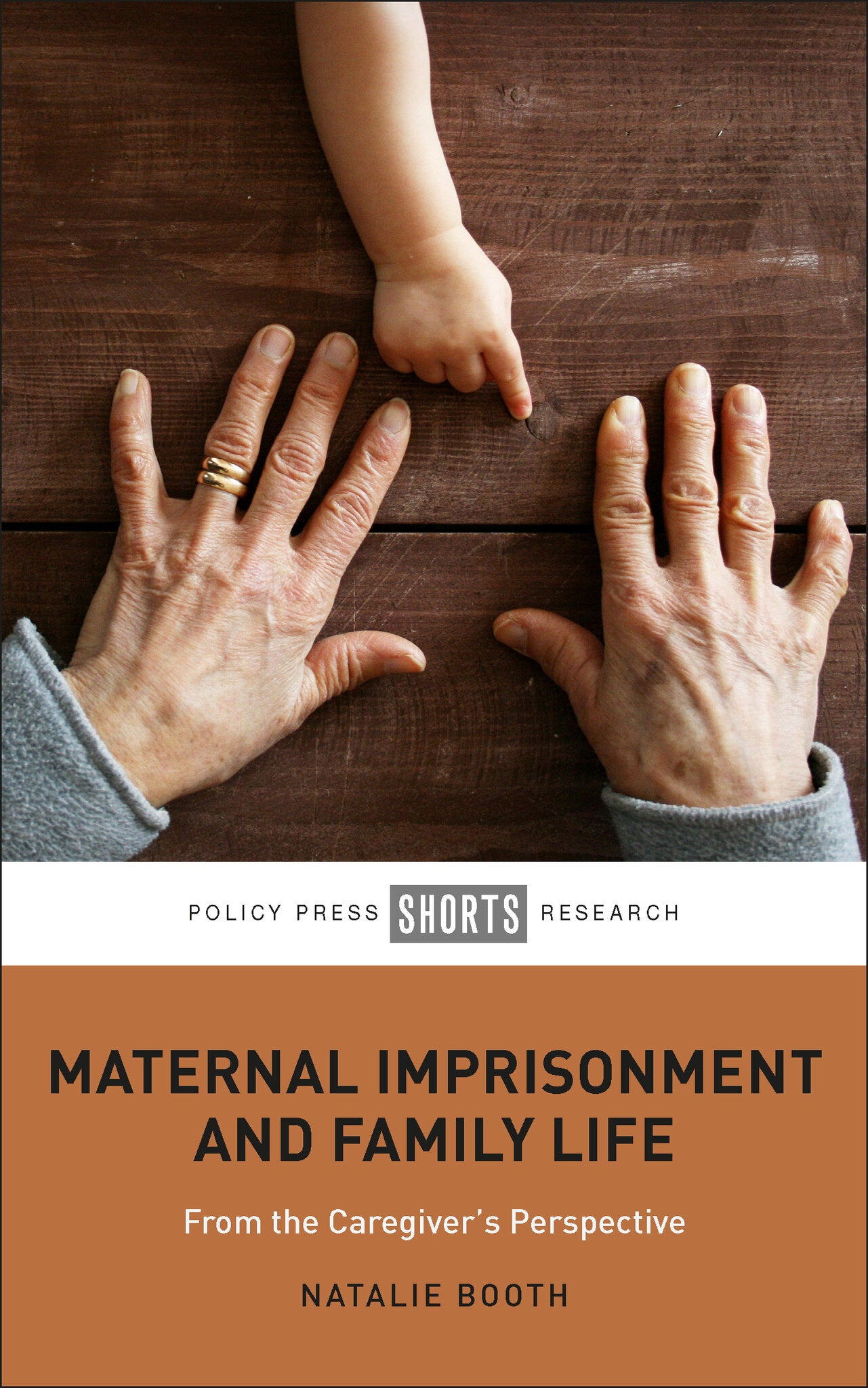 Cover image for Maternal Imprisonment and Family Life ISBN 9781447352297