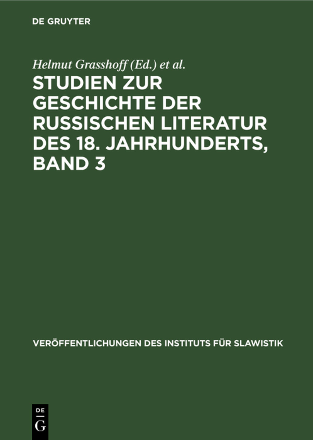 Cover image for Studien zur Geschichte der russischen Literatur des 18. Jahrhunderts, Band 3 ISBN 9783112554937