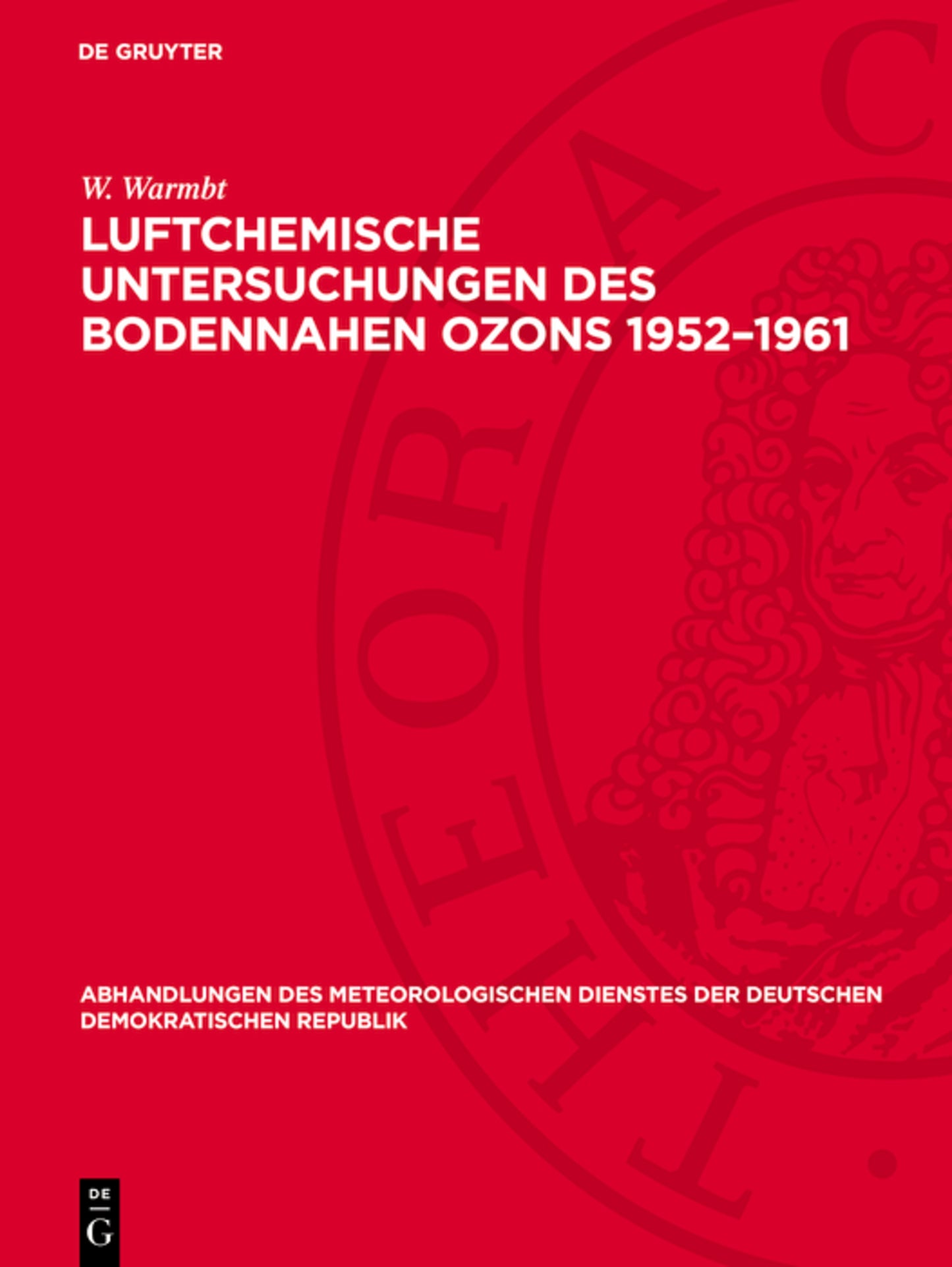Luftchemische Untersuchungen des bodennahen Ozons 1952–1961