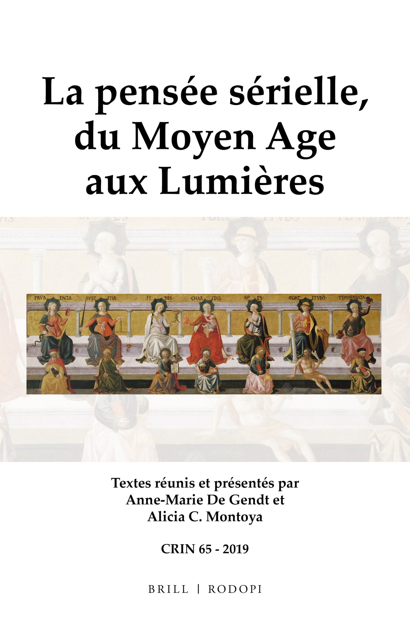Cover image for La pensée sérielle, du Moyen Age aux Lumières ISBN 9789004385993