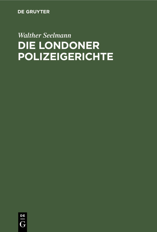 Die Londoner Polizeigerichte
