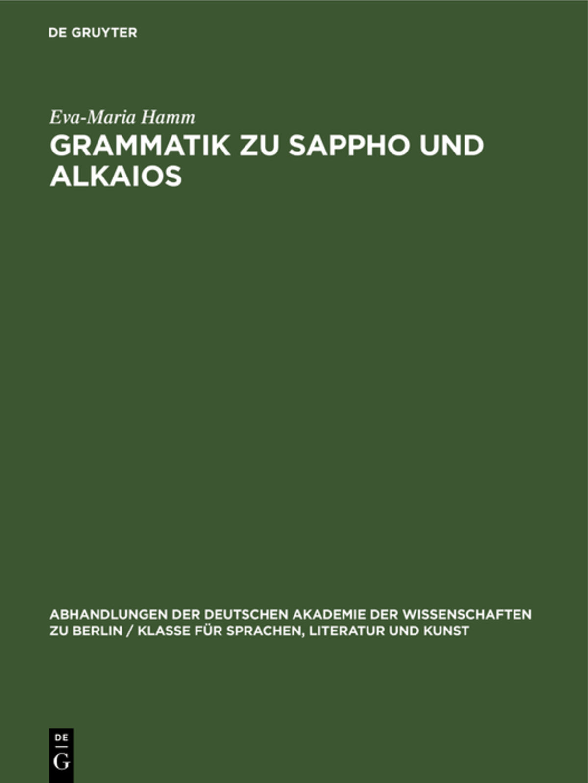 Cover image for Grammatik zu Sappho und Alkaios ISBN 9783112644898