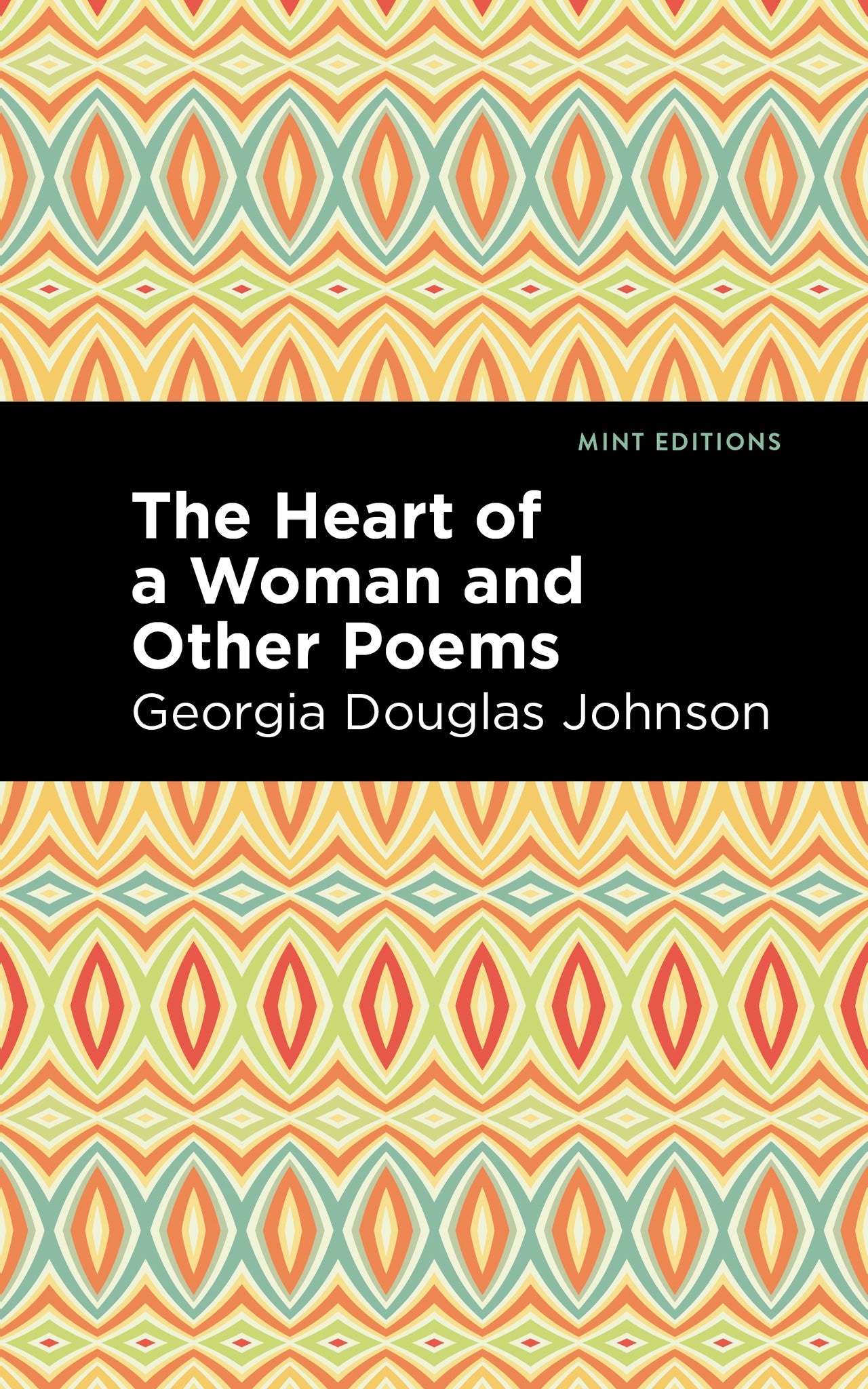 Cover image for The Heart of a Woman and Other Poems ISBN 9798888972595