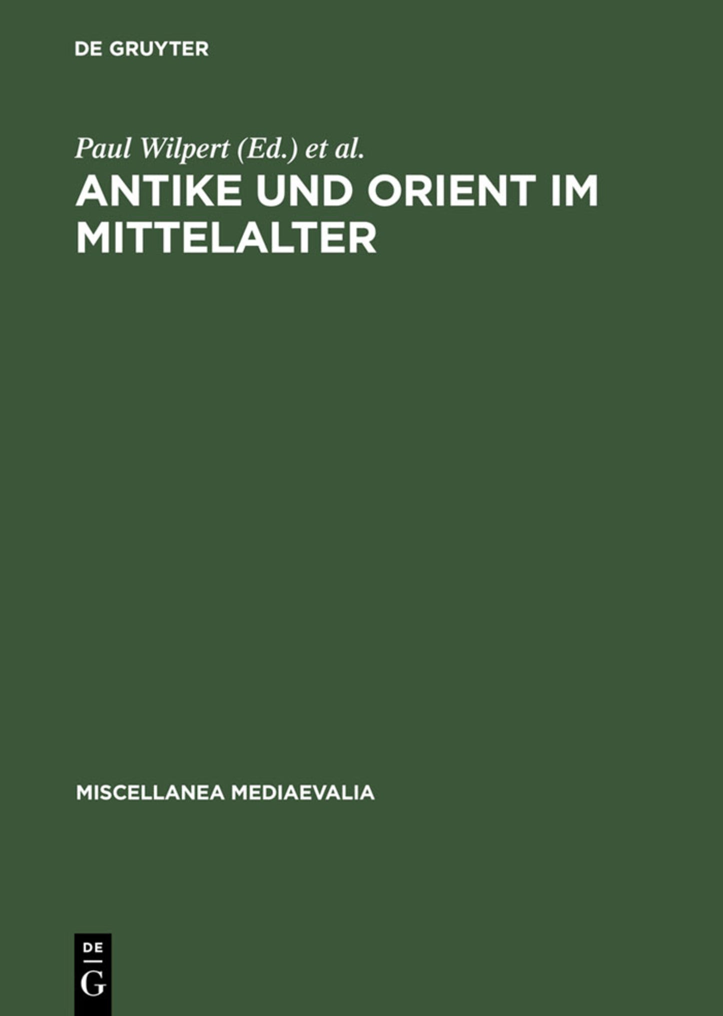 Antike und Orient im Mittelalter