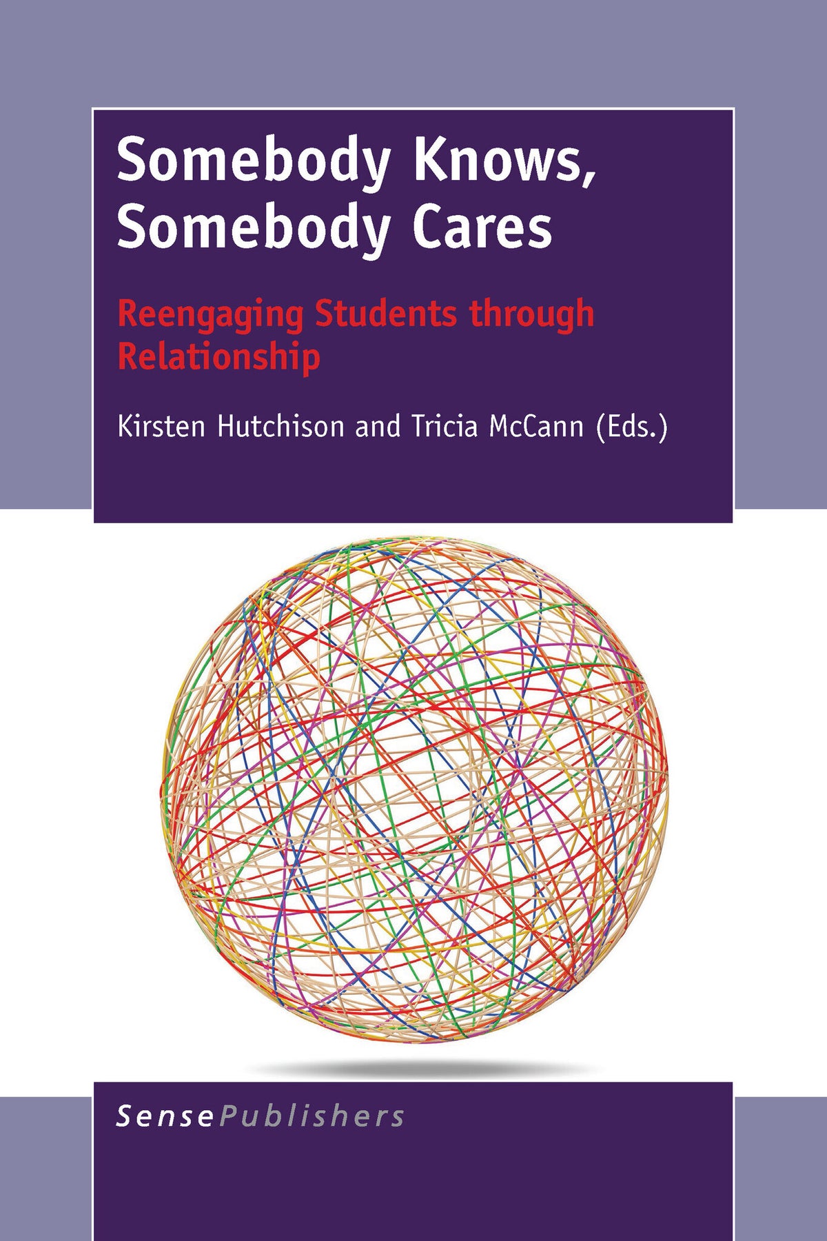 Somebody Knows, Somebody Cares