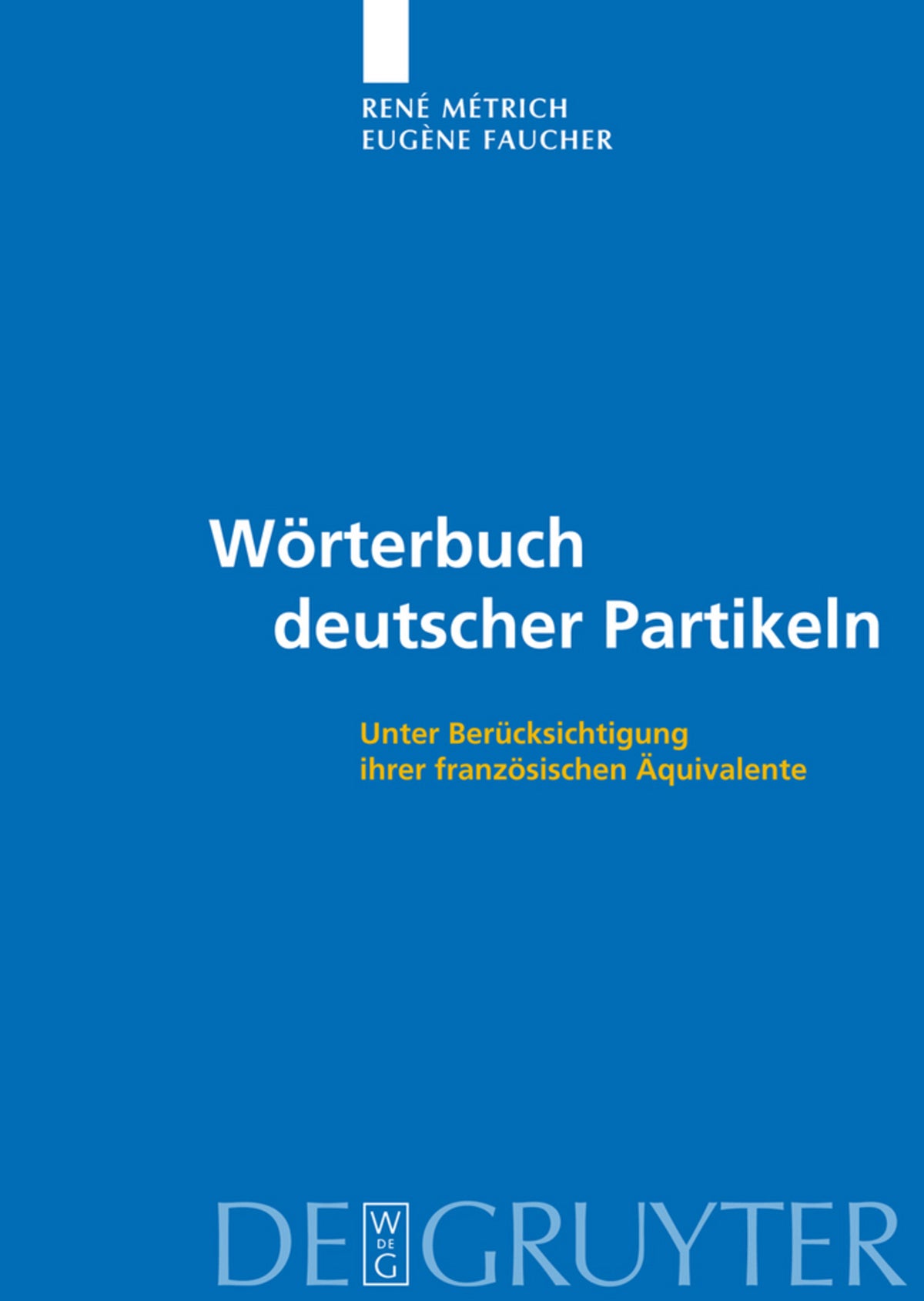Cover image for Wörterbuch deutscher Partikeln ISBN 9783110217964