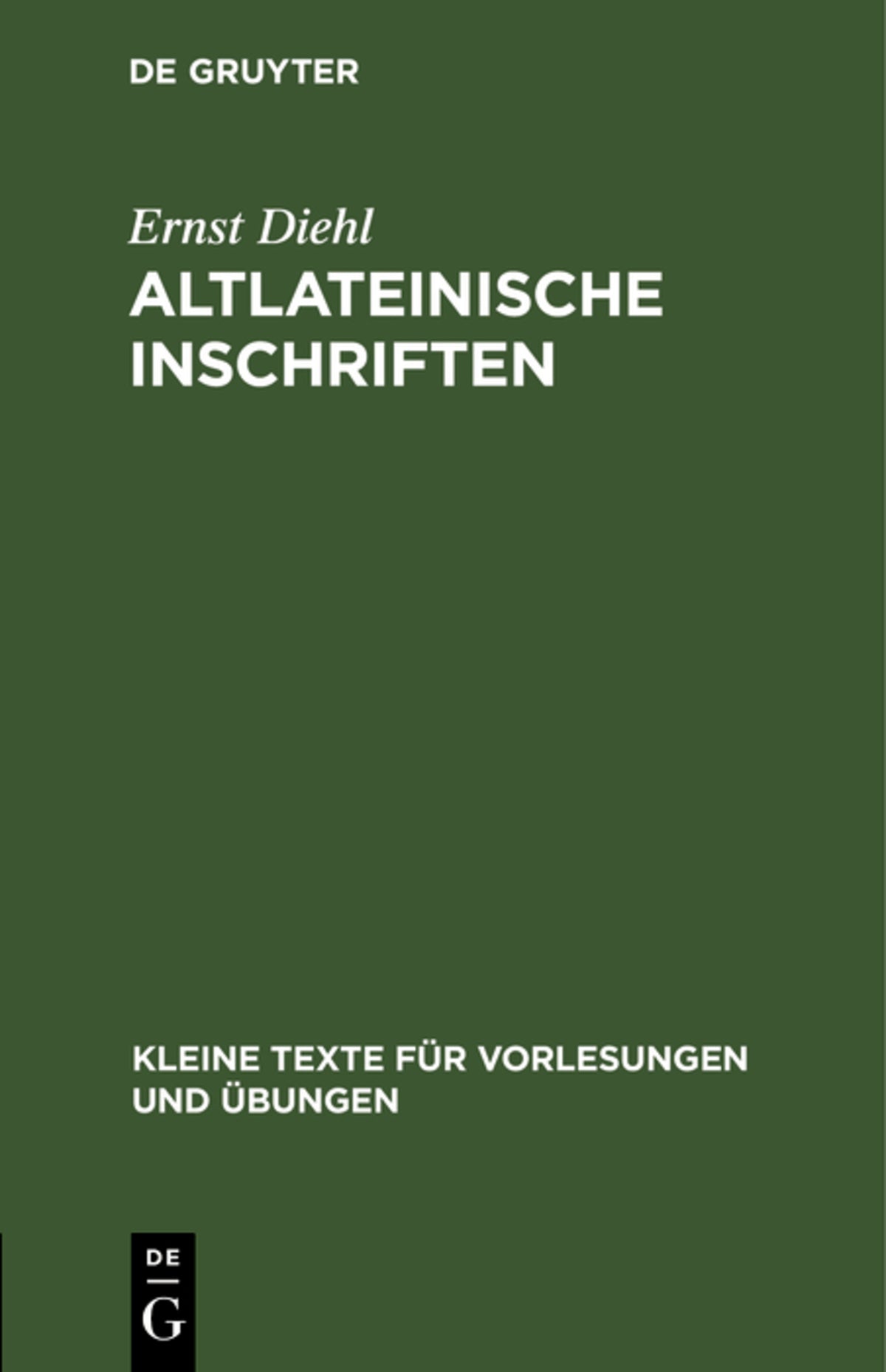 Cover image for Altlateinische Inschriften ISBN 9783110998436