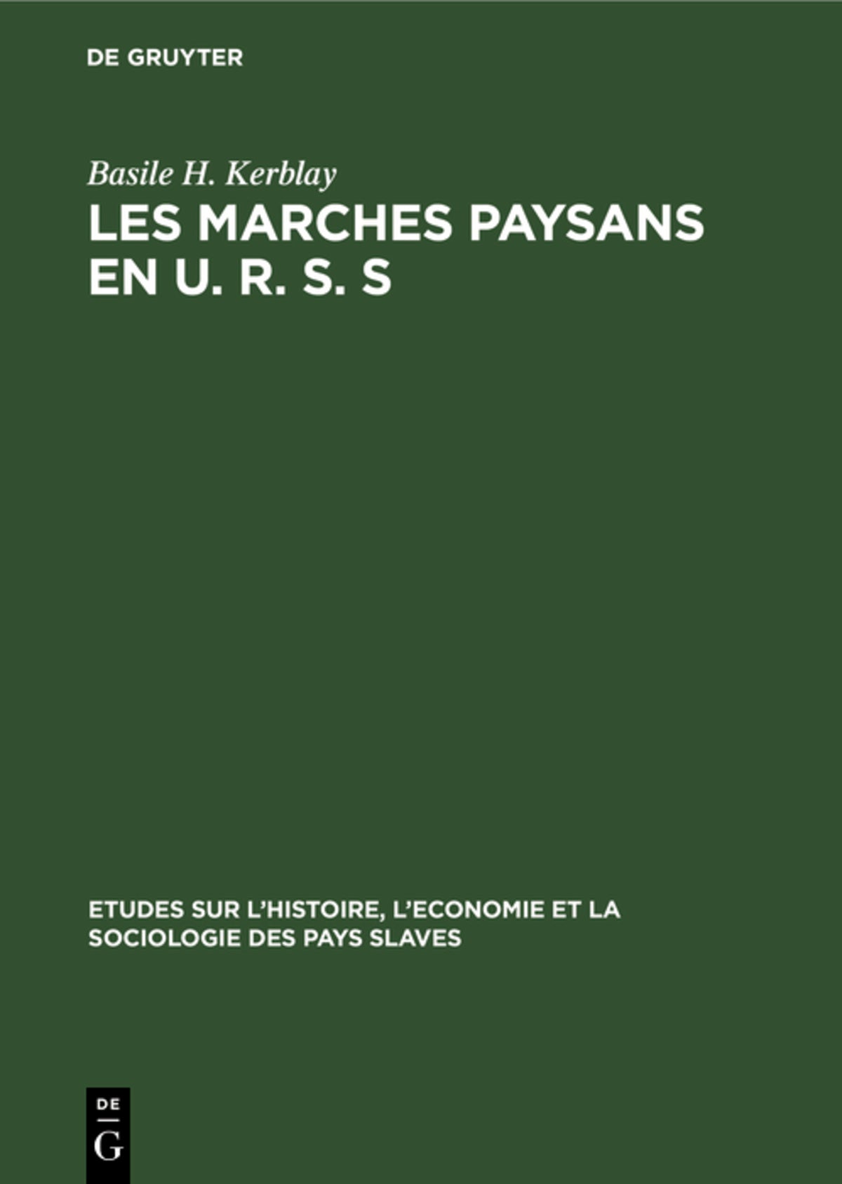 Cover image for Les marches paysans en U. R. S. S ISBN 9783111038162