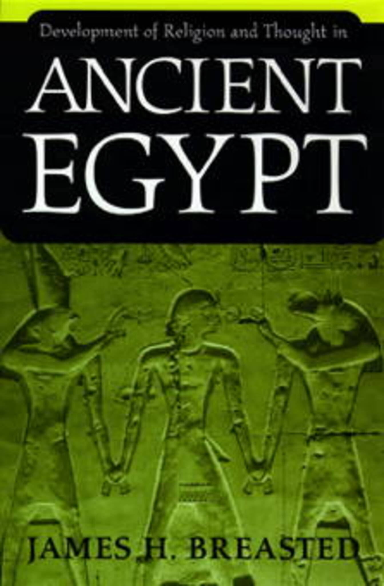 Cover image for Development of Religion and Thought in Ancient Egypt ISBN 9780812210453