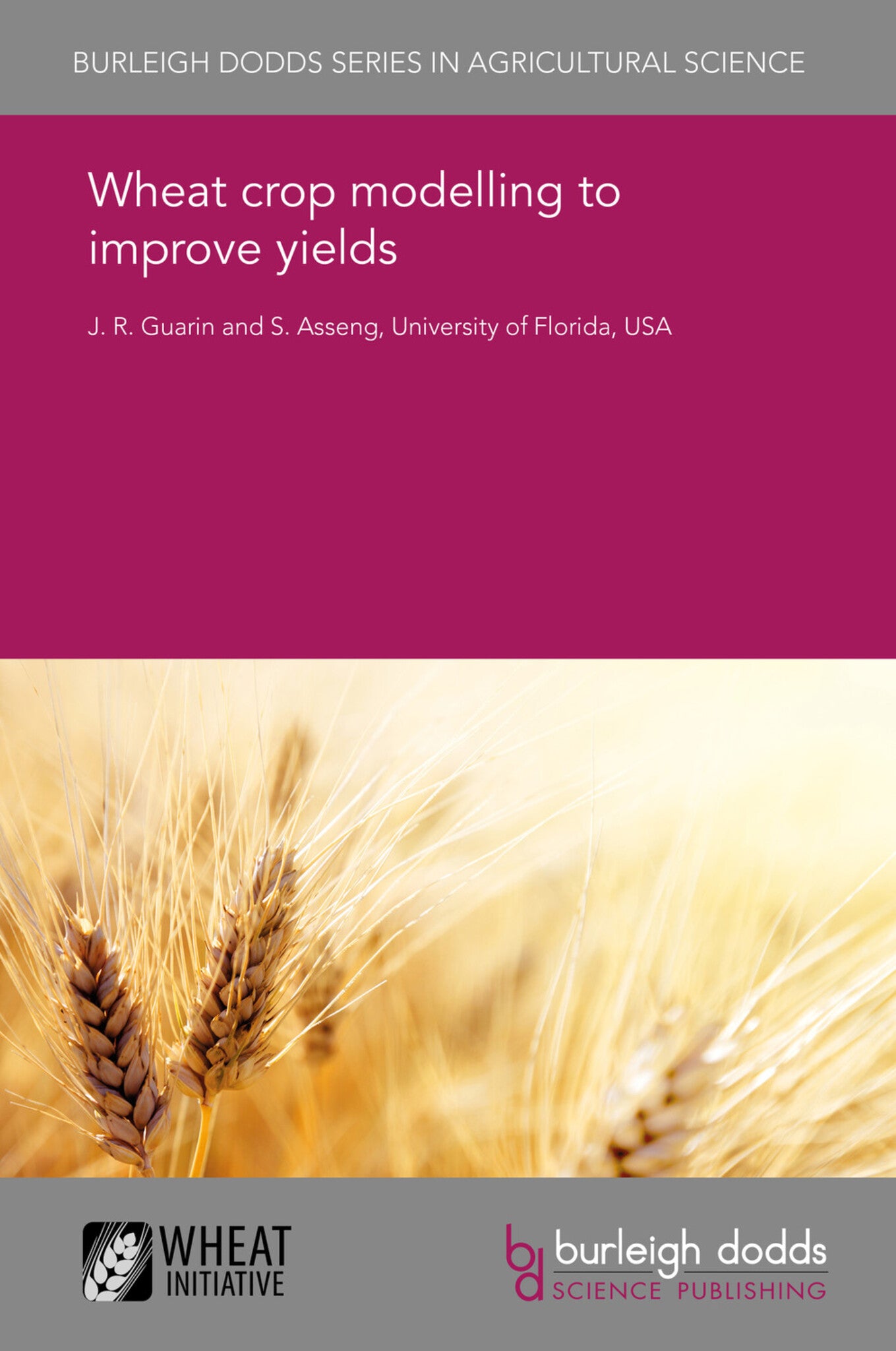 Cover image for Wheat crop modelling to improve yields ISBN 9781838793166
