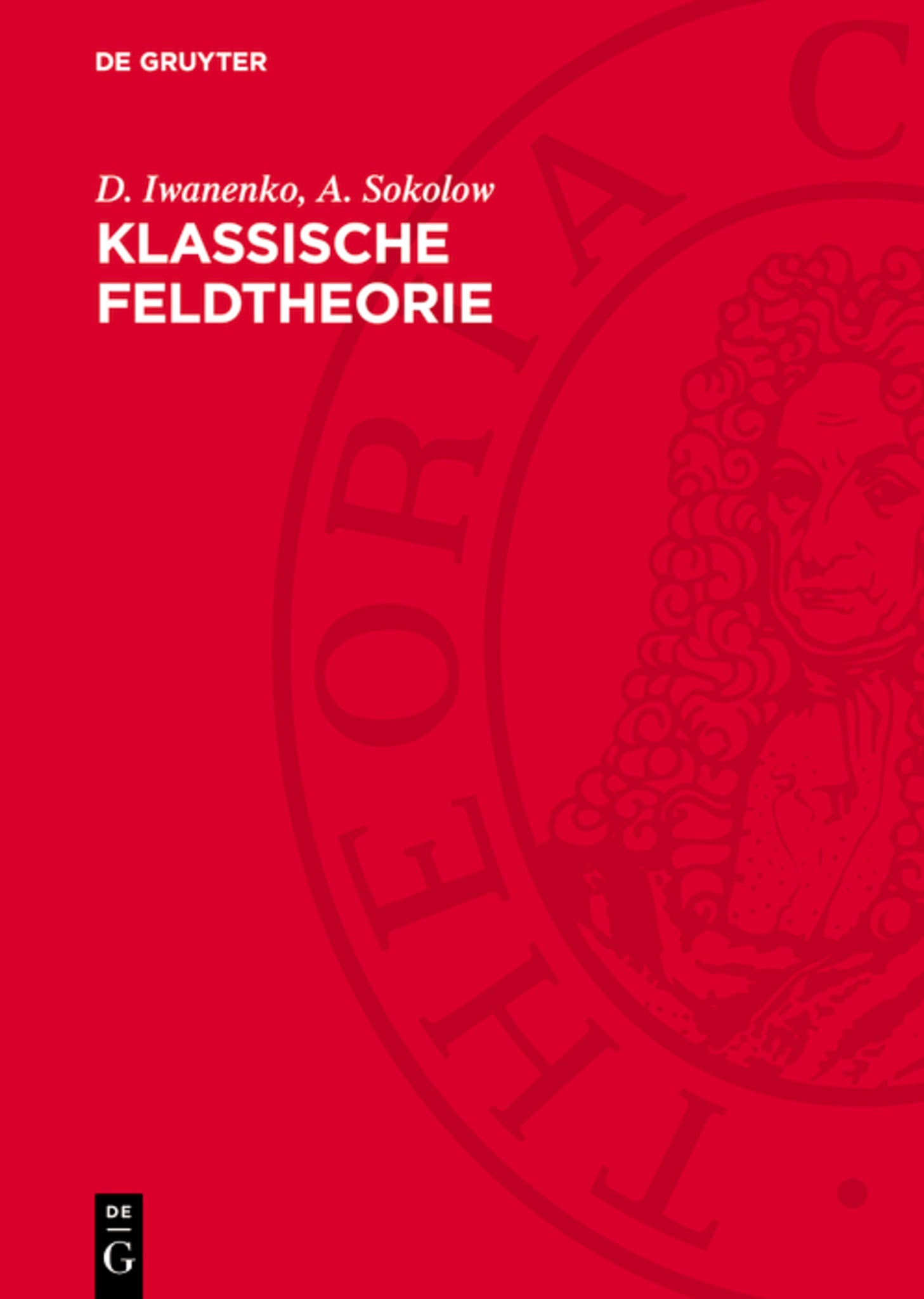 Cover image for Klassische Feldtheorie ISBN 9783112784600