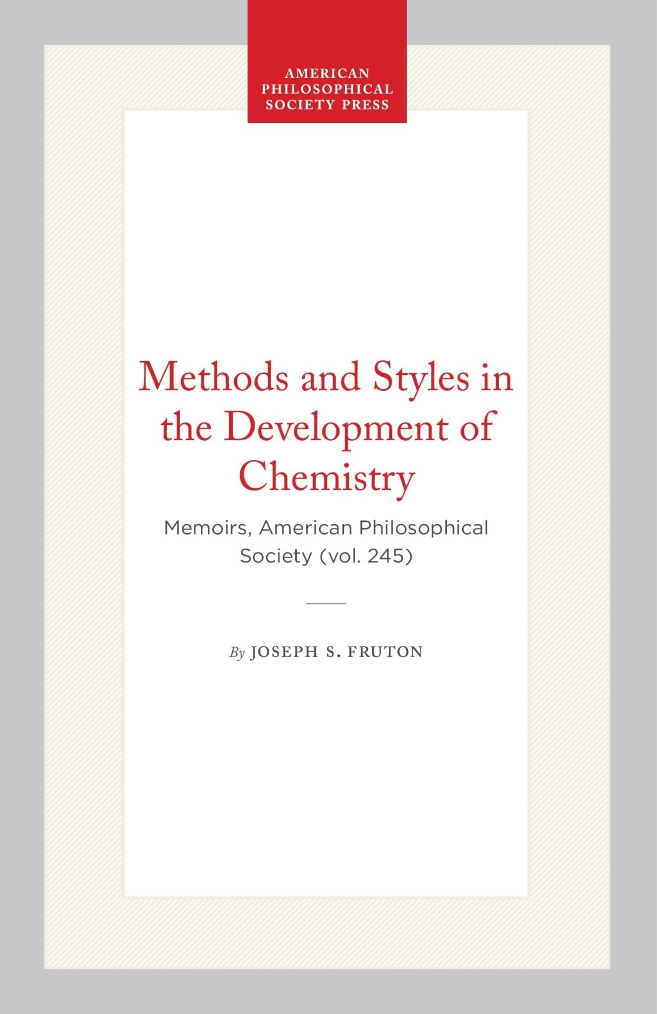 Methods and Styles in the Development of Chemistry