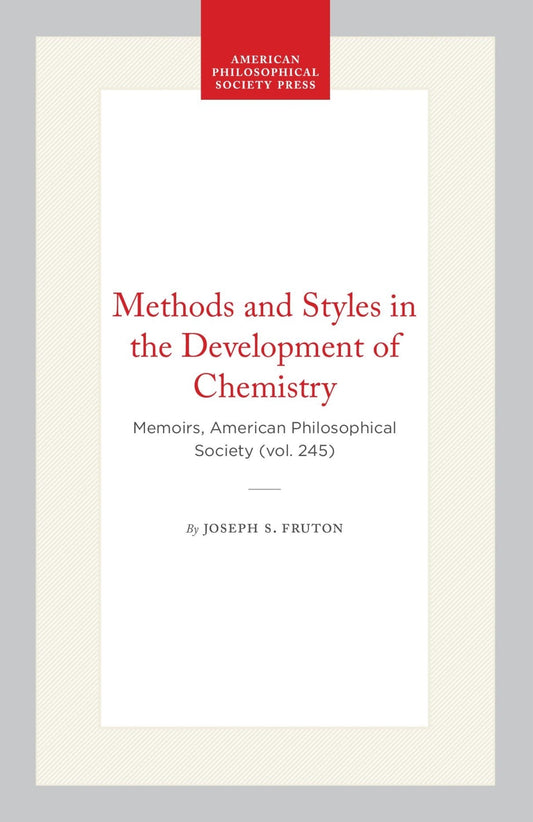 Methods and Styles in the Development of Chemistry