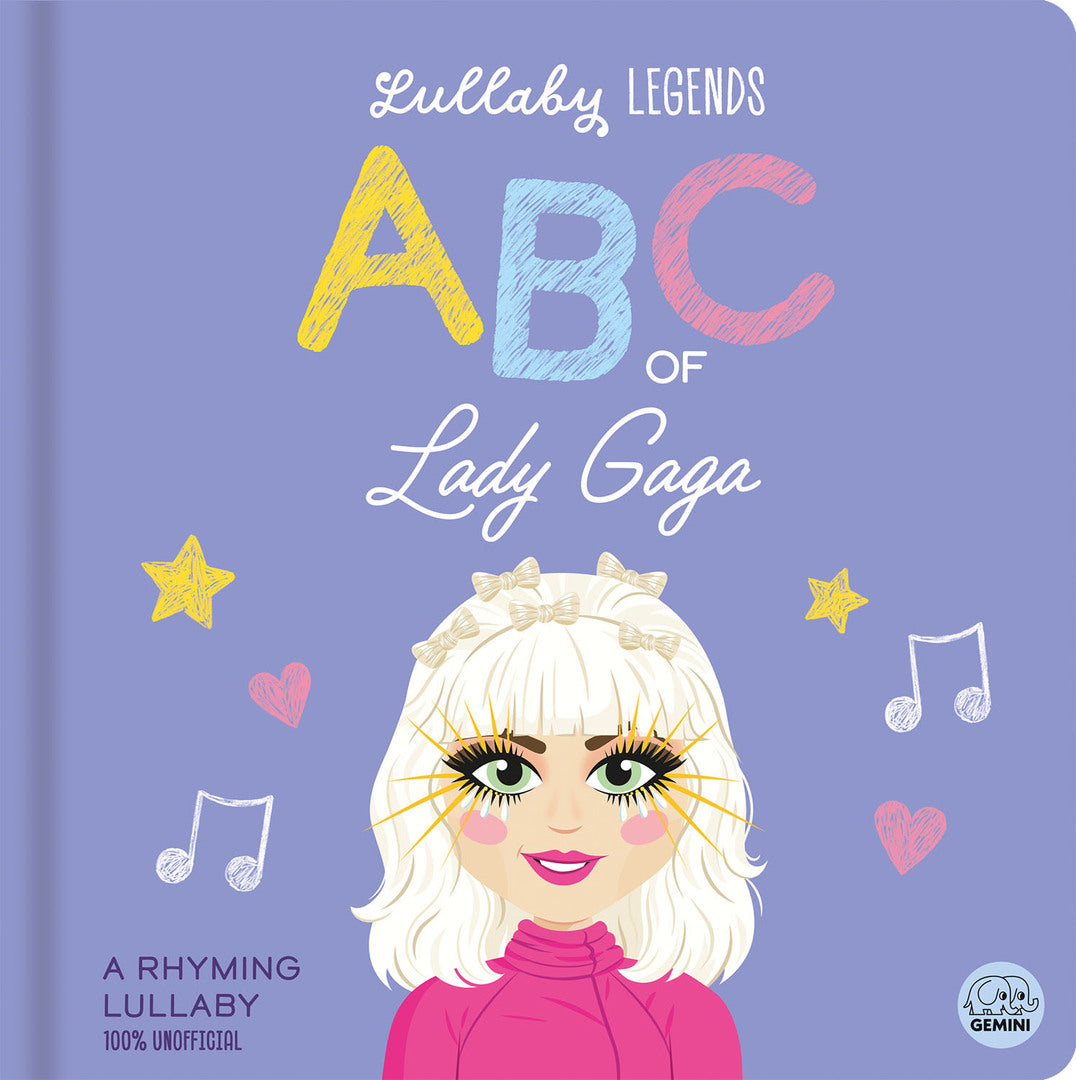 Cover image for Lullaby Legends: ABC of Lady Gaga ISBN 9781836160410