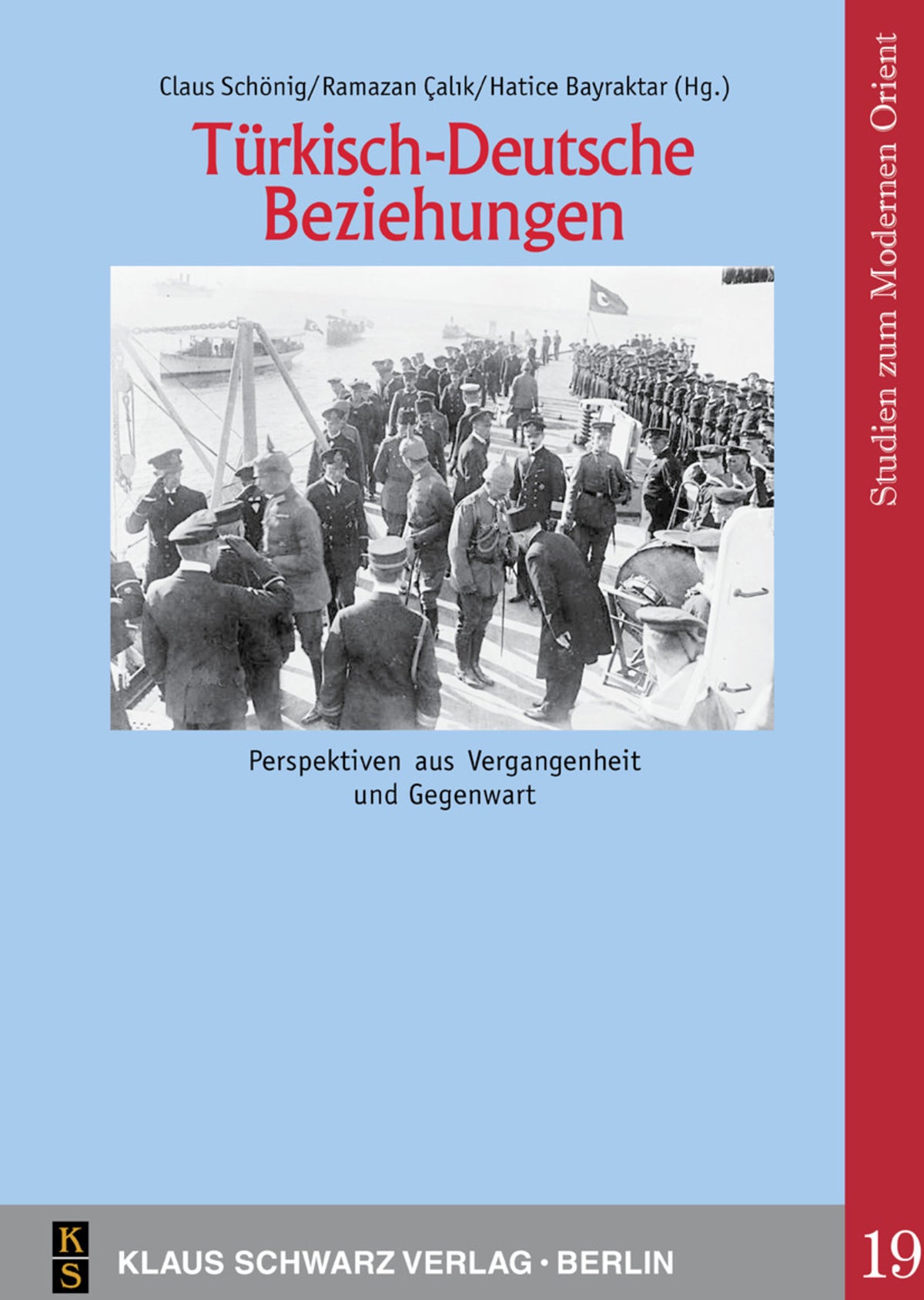 Türkisch-Deutsche Beziehungen.