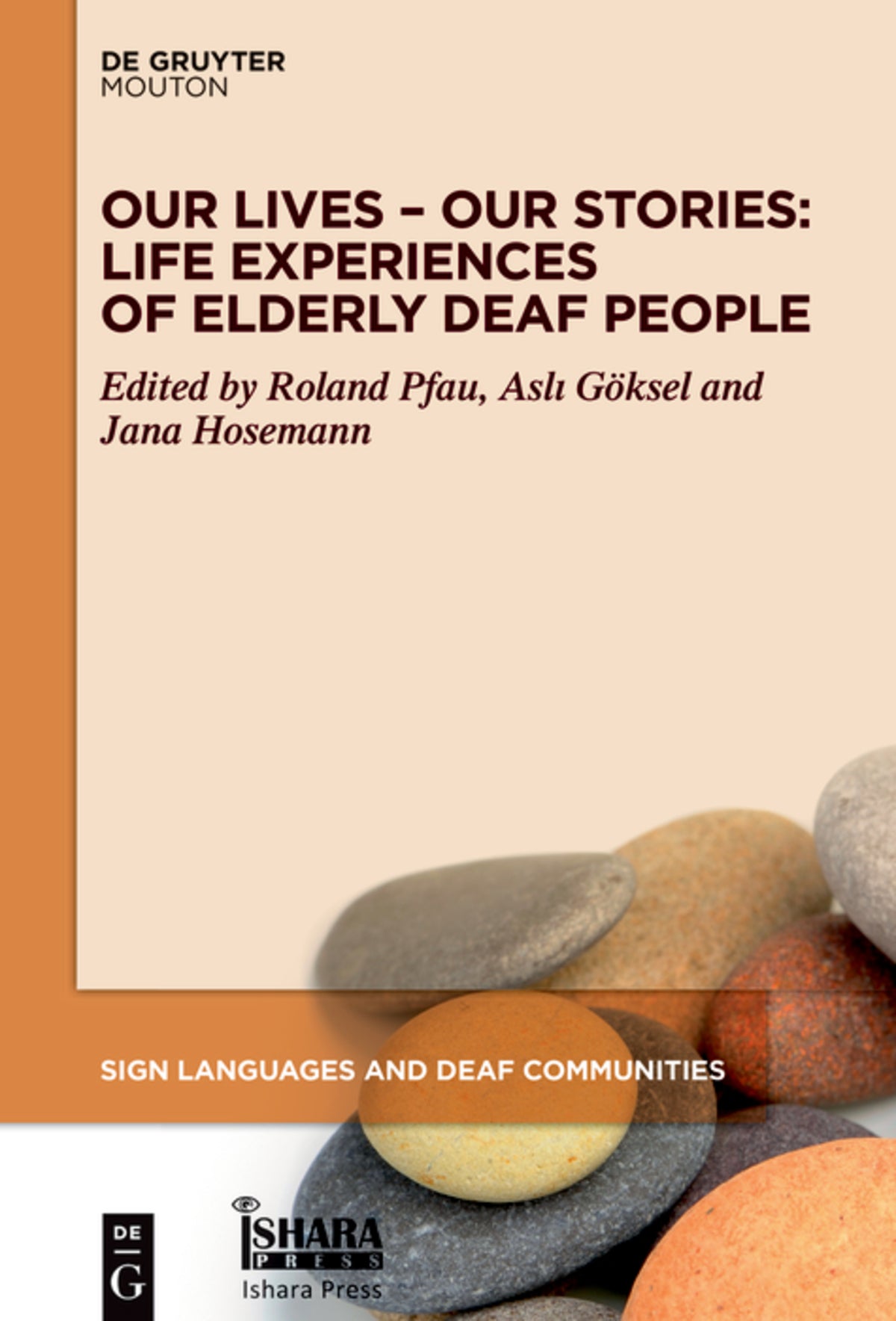 Cover image for Our Lives – Our Stories ISBN 9783110701807