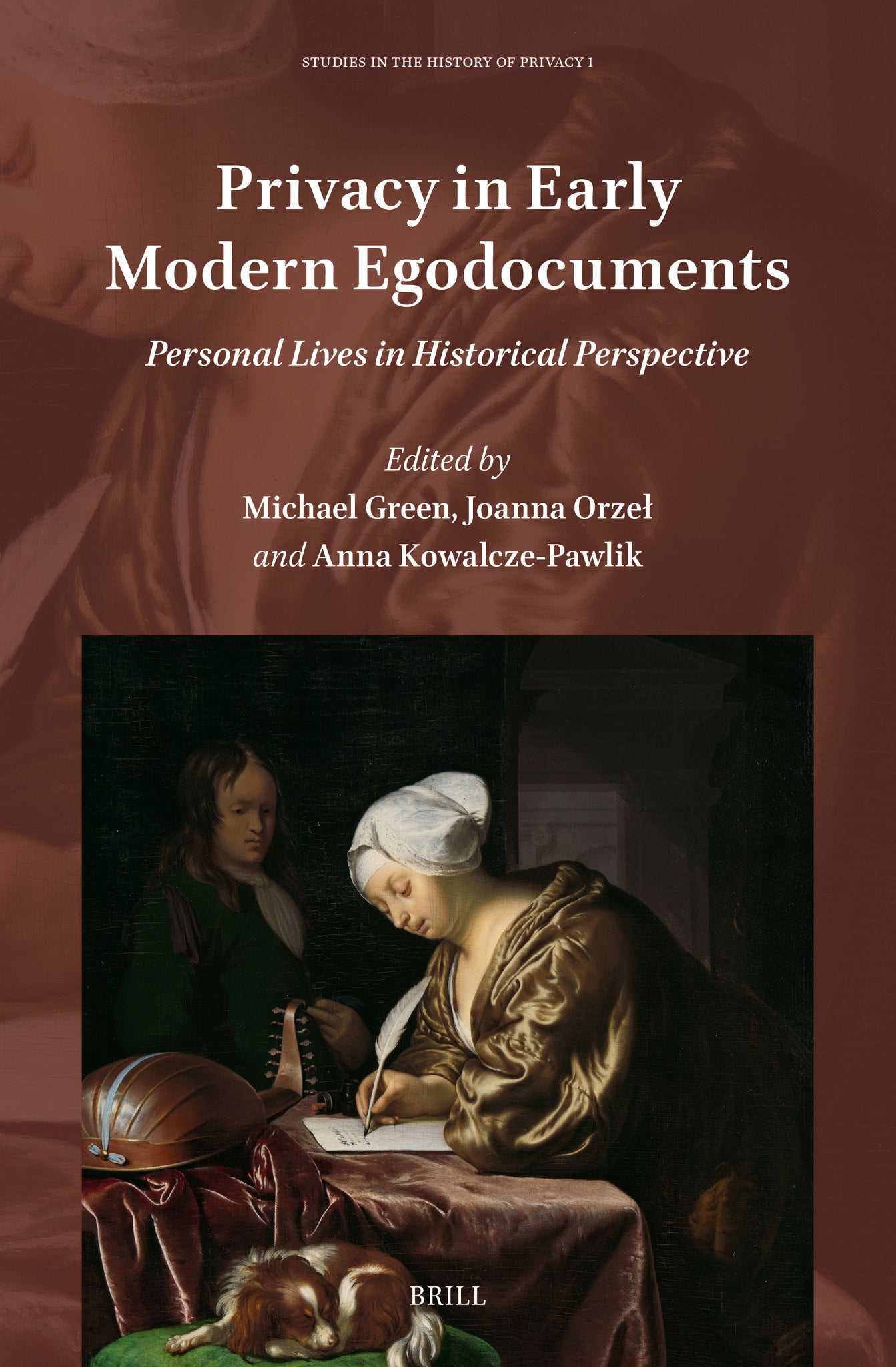Privacy in Early Modern Egodocuments