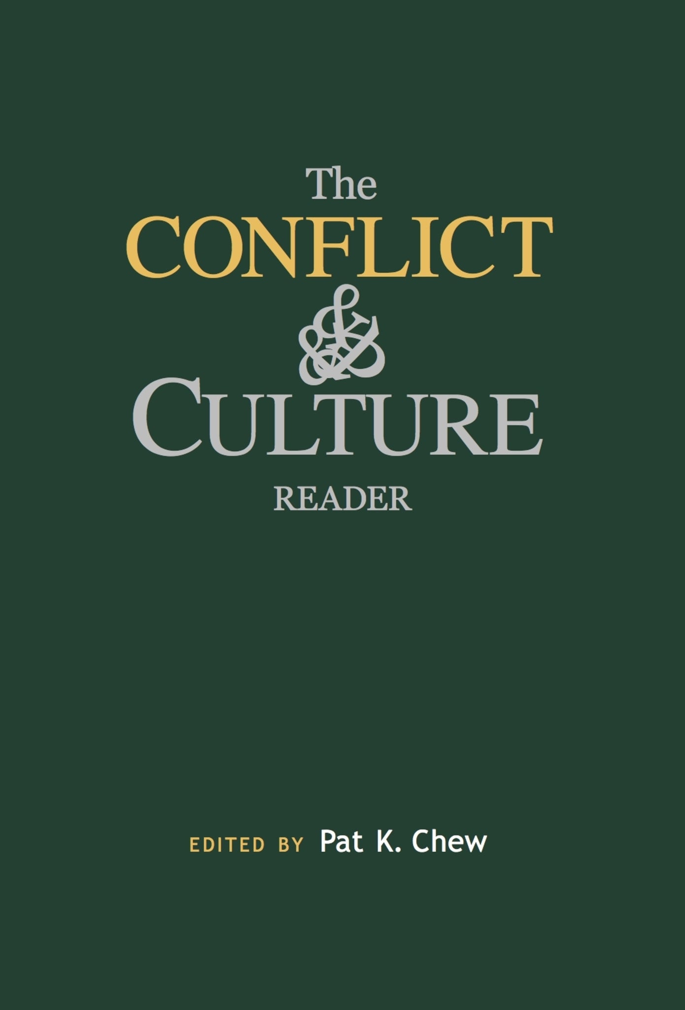 Cover image for The Conflict and Culture Reader ISBN 9780814715796