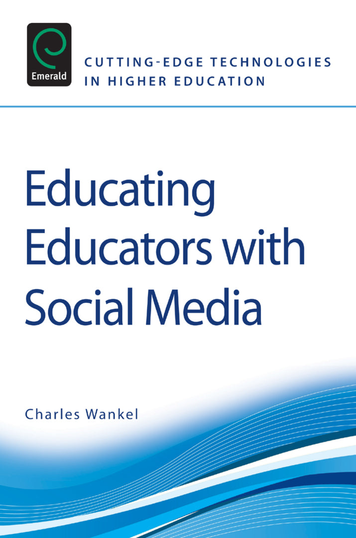 Cover image for Educating Educators with Social Media ISBN 9780857246493