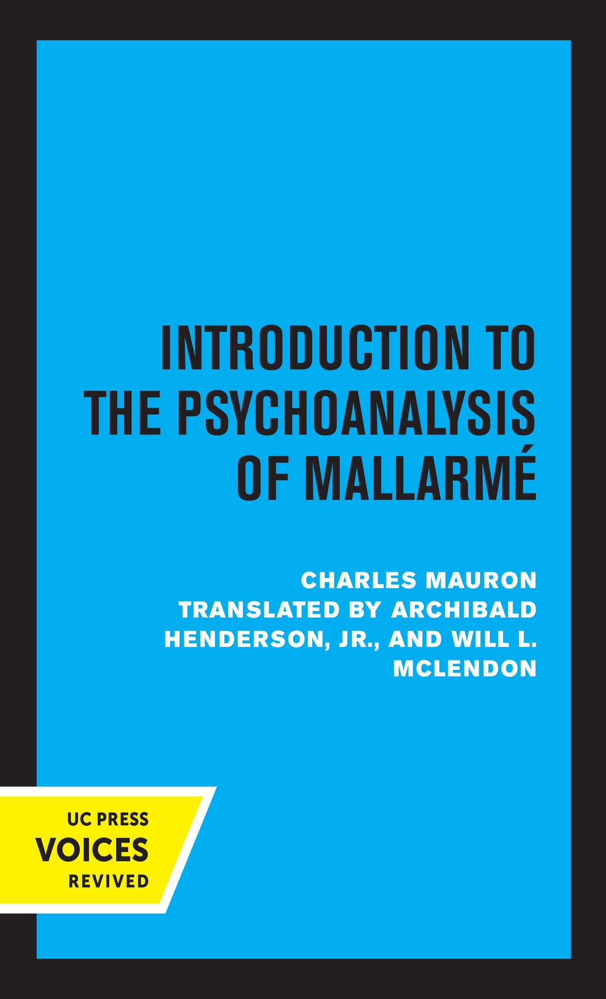 Cover image for Introduction to the Psychoanalysis of Mallarme ISBN 9780520331174