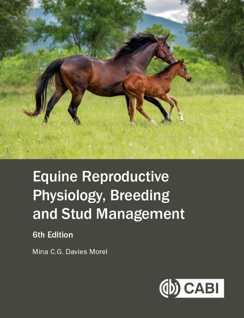 Cover image for Equine Reproductive Physiology, Breeding and Stud Management ISBN 9781836993681