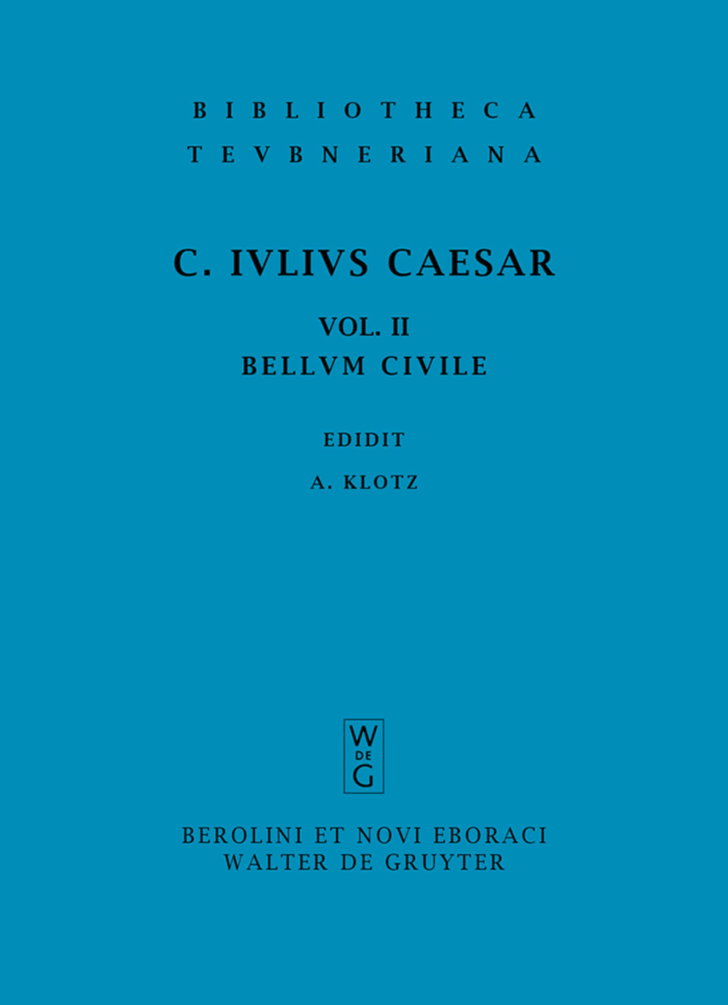 Cover image for Commentarii belli civilis ISBN 9783598711251