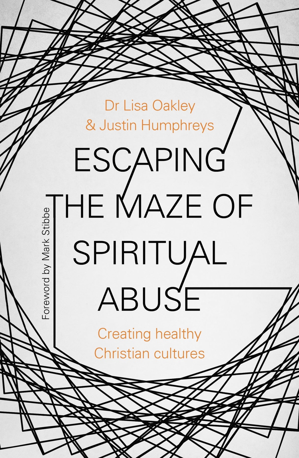 Cover image for Escaping the Maze of Spiritual Abuse ISBN 9780281081325