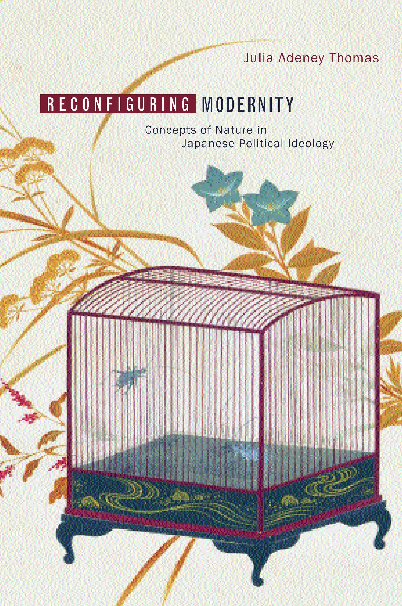 Cover image for Reconfiguring Modernity ISBN 9780520926844