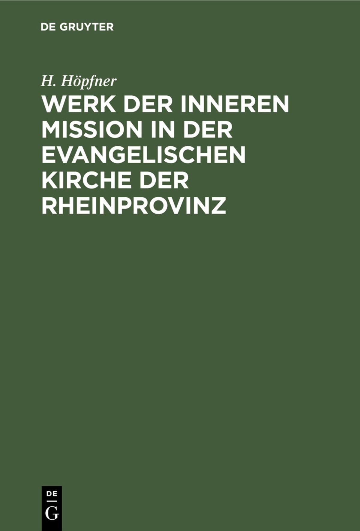 Cover image for Werk der inneren Mission in der evangelischen Kirche der Rheinprovinz ISBN 9783112451274
