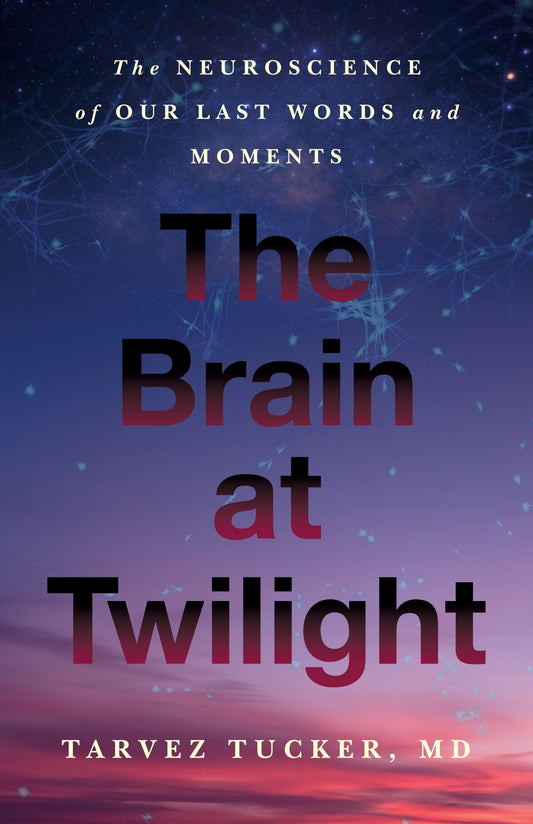 The Brain at Twilight