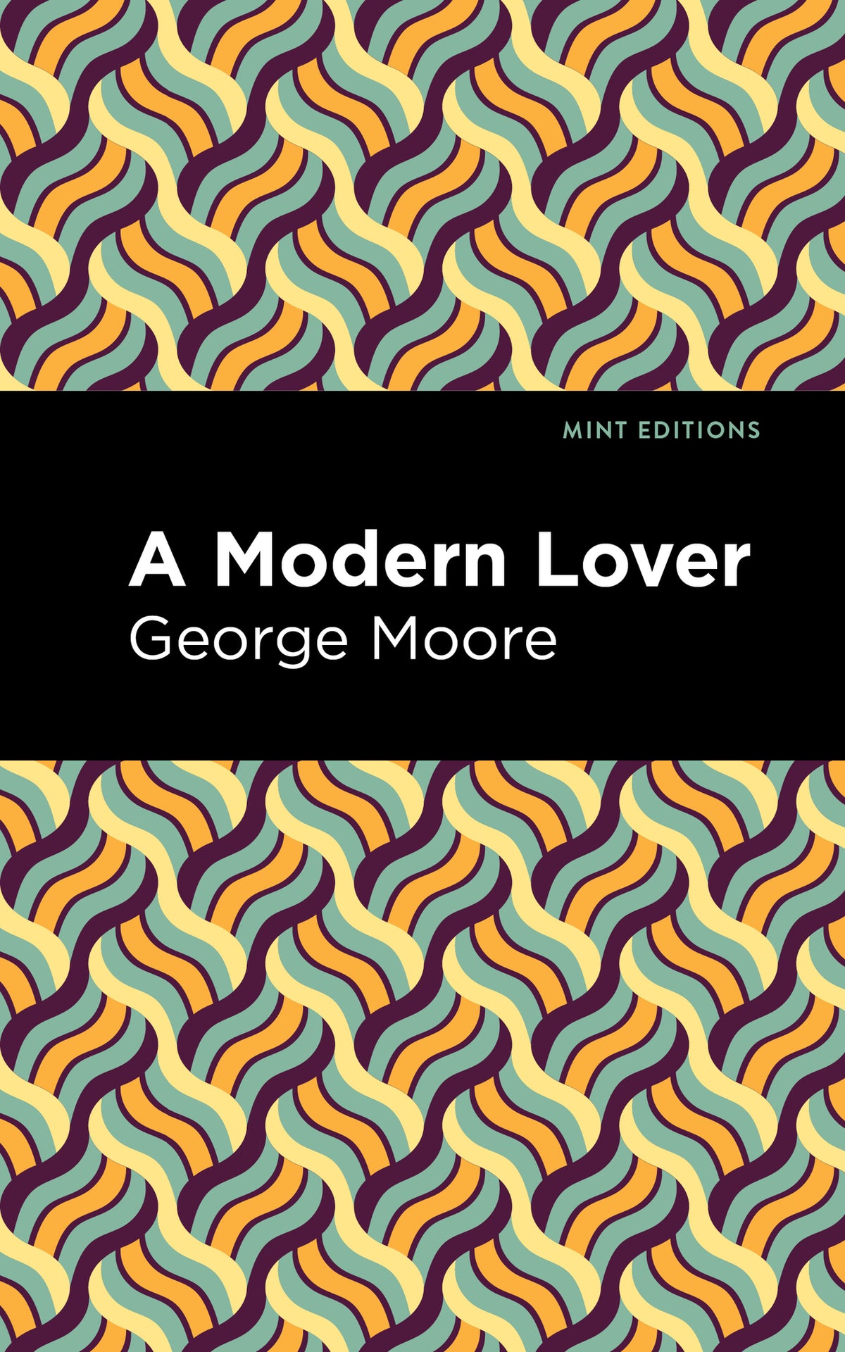 Cover image for A Modern Lover ISBN 9781513291017