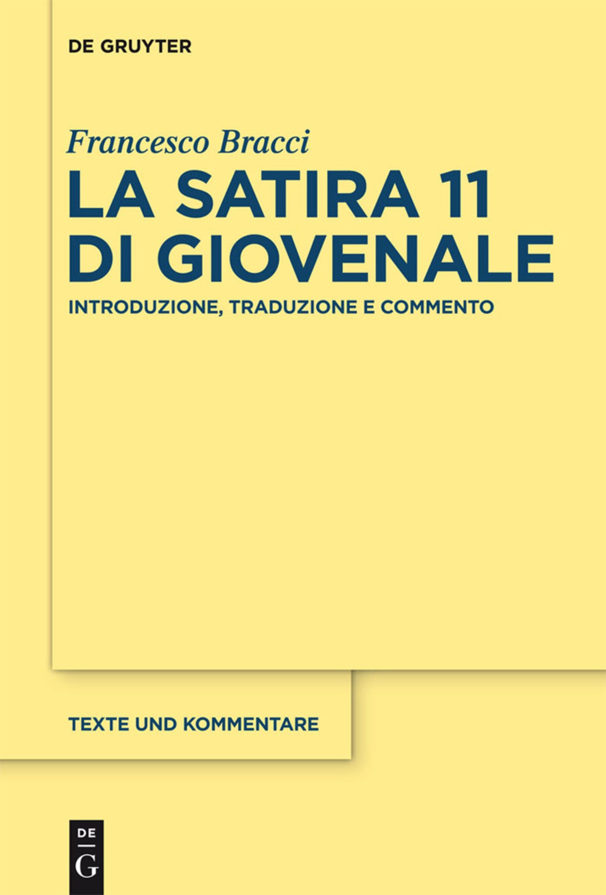 Cover image for La satira 11 di Giovenale ISBN 9783110371130