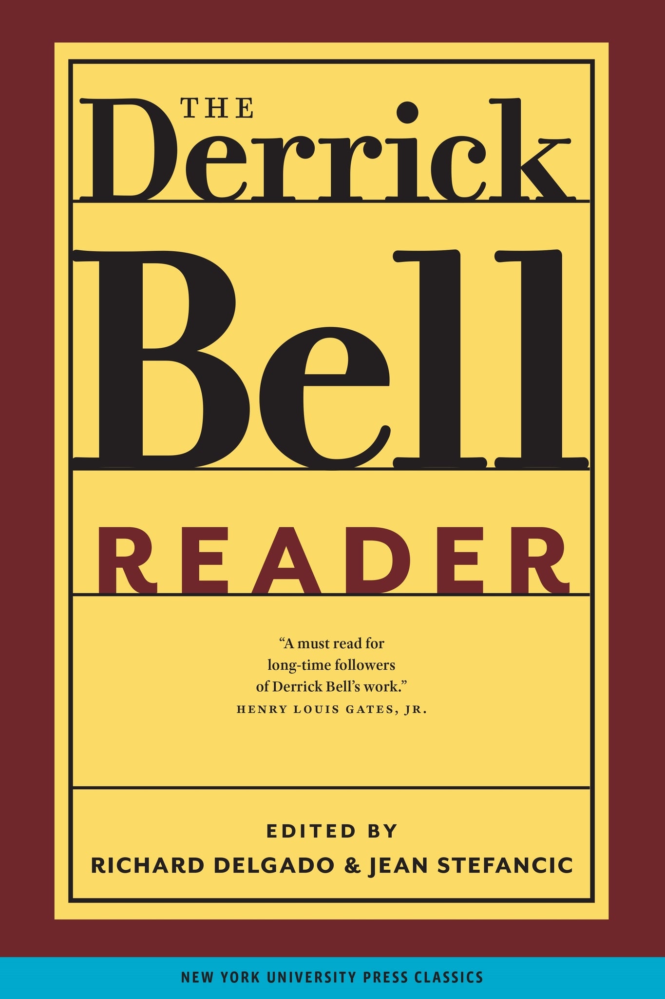 Cover image for The Derrick Bell Reader ISBN 9780814719701