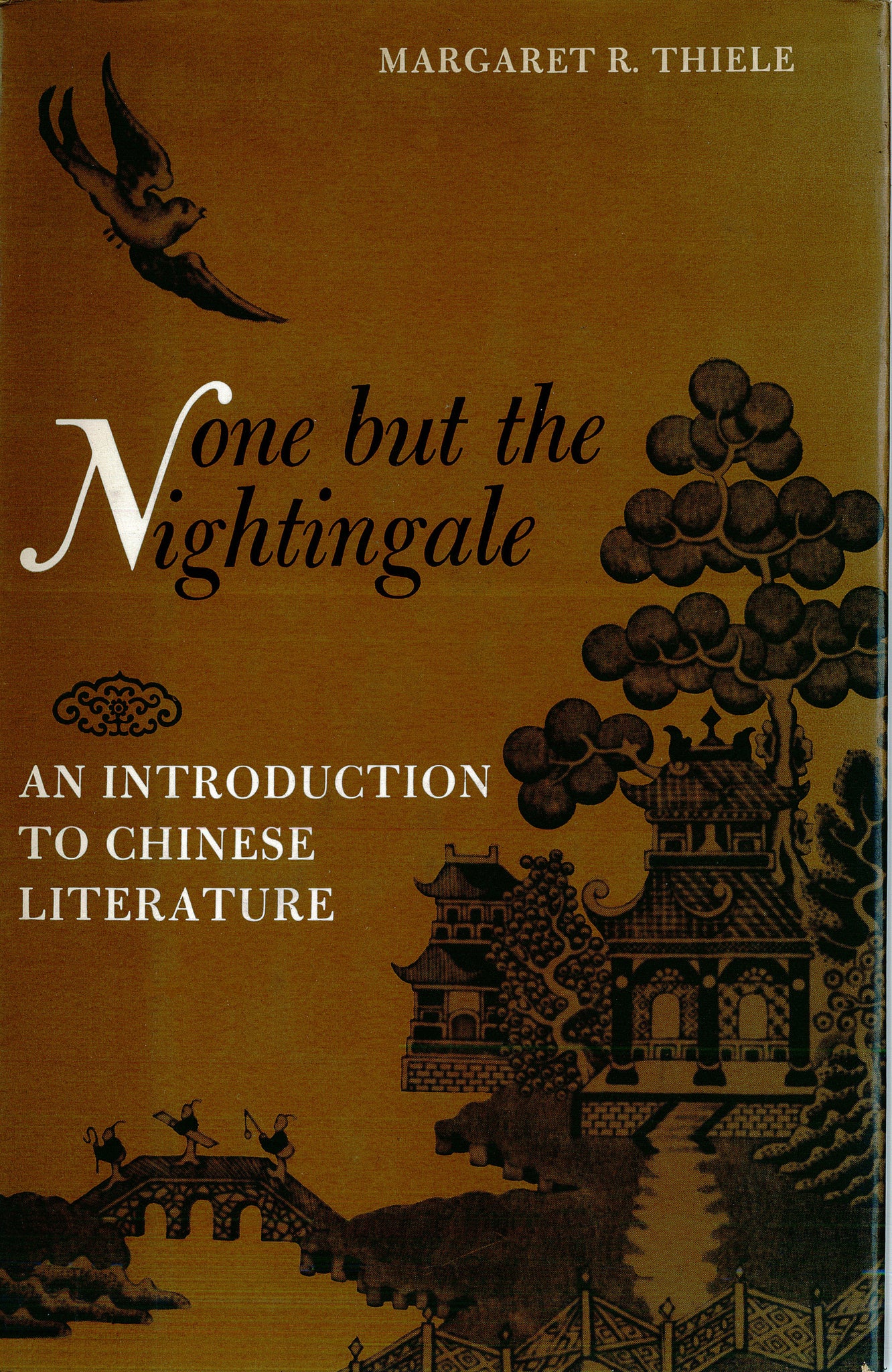 None but the Nightingale