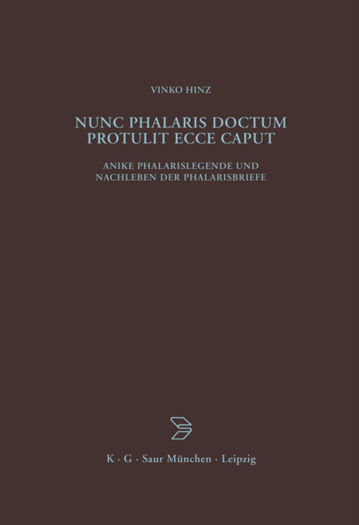 Nunc Phalaris doctum protulit ecce caput