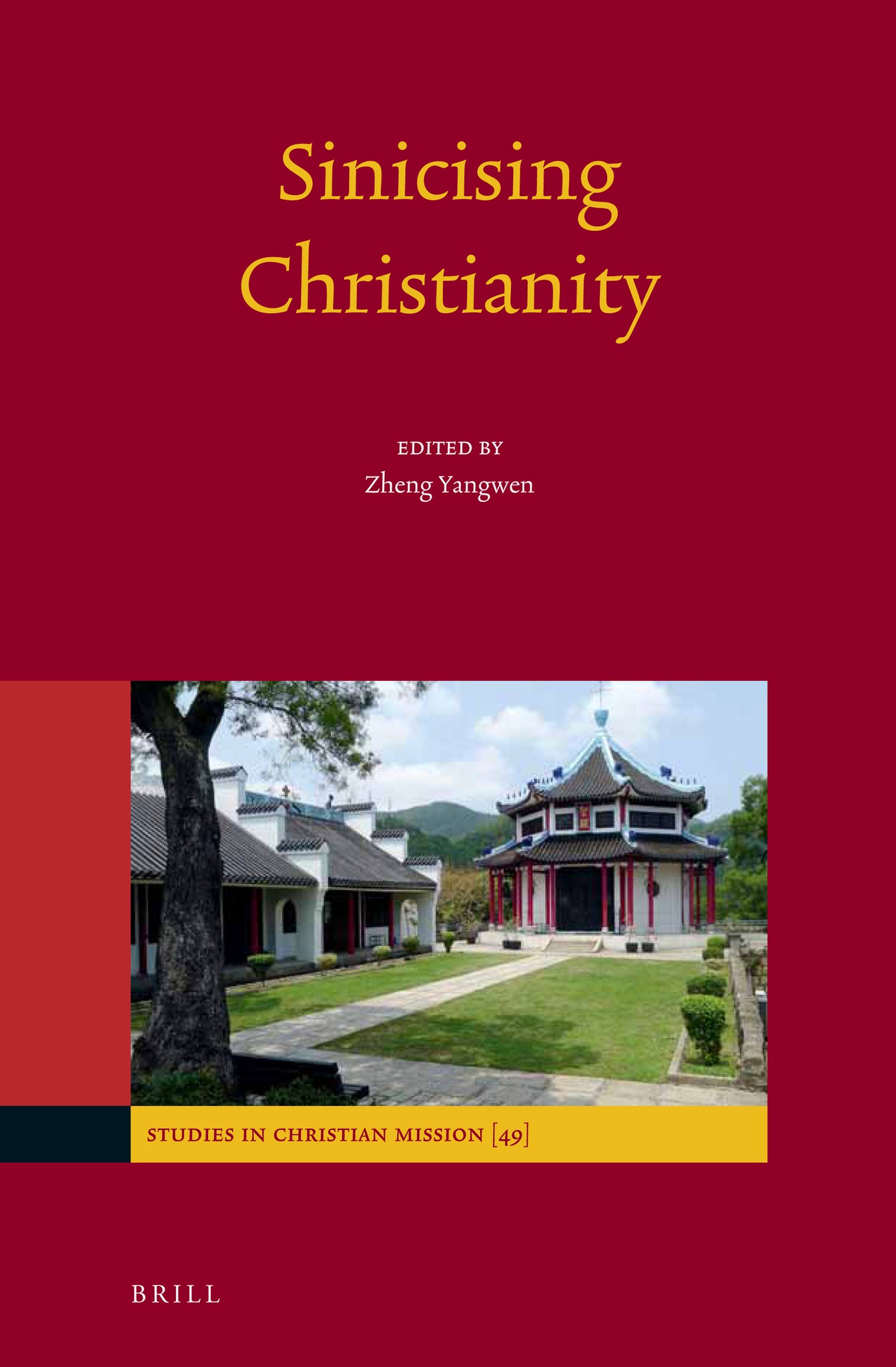 Sinicizing Christianity