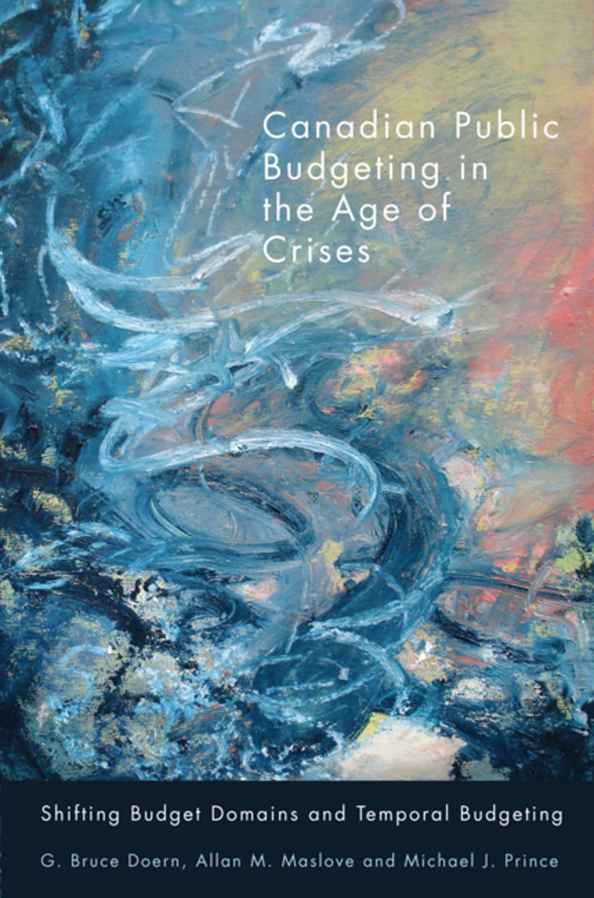Cover image for Canadian Public Budgeting in the Age of Crises ISBN 9780773588523