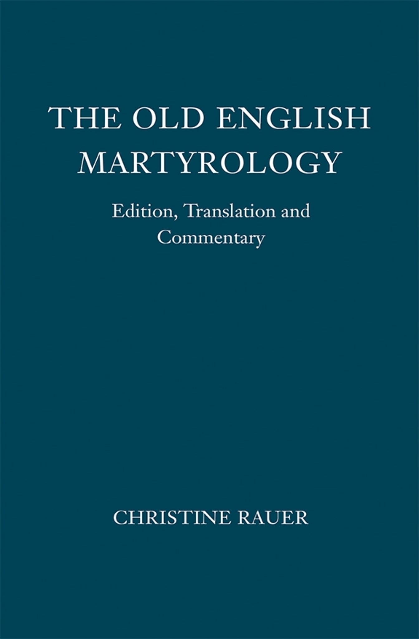 Cover image for The Old English Martyrology ISBN 9781843844310