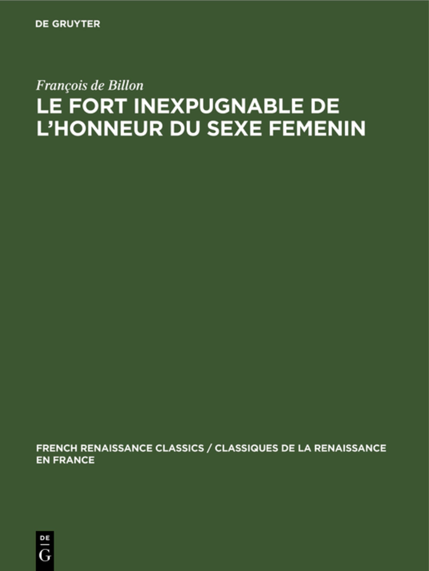 Le Fort inexpugnable de l’honneur du sexe Femenin