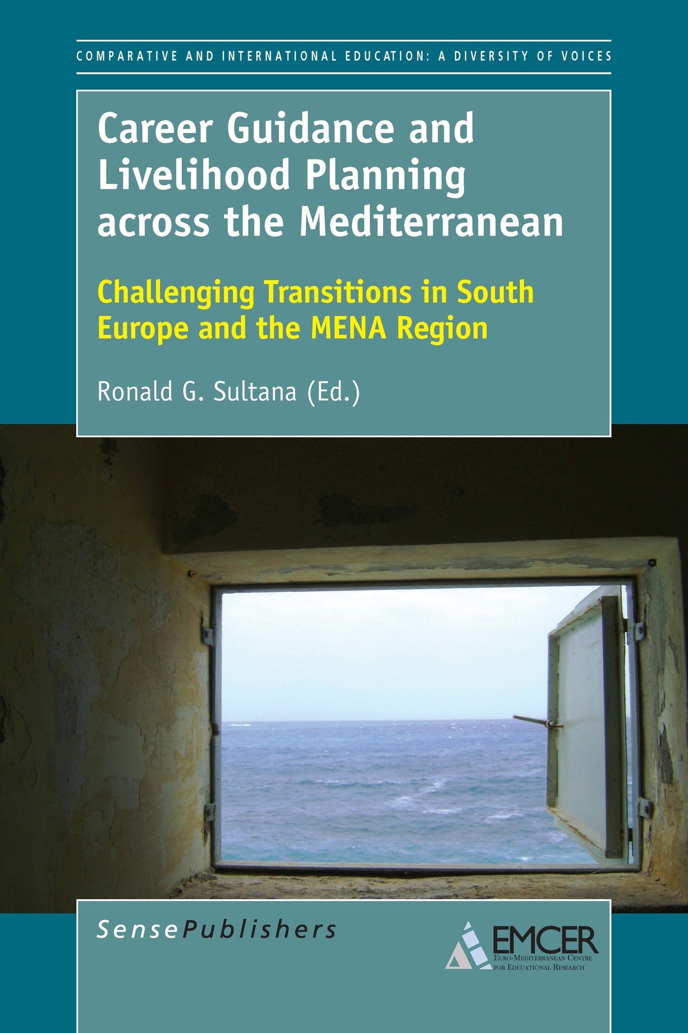 Cover image for Career Guidance and Livelihood Planning across the Mediterranean ISBN 9789463009911