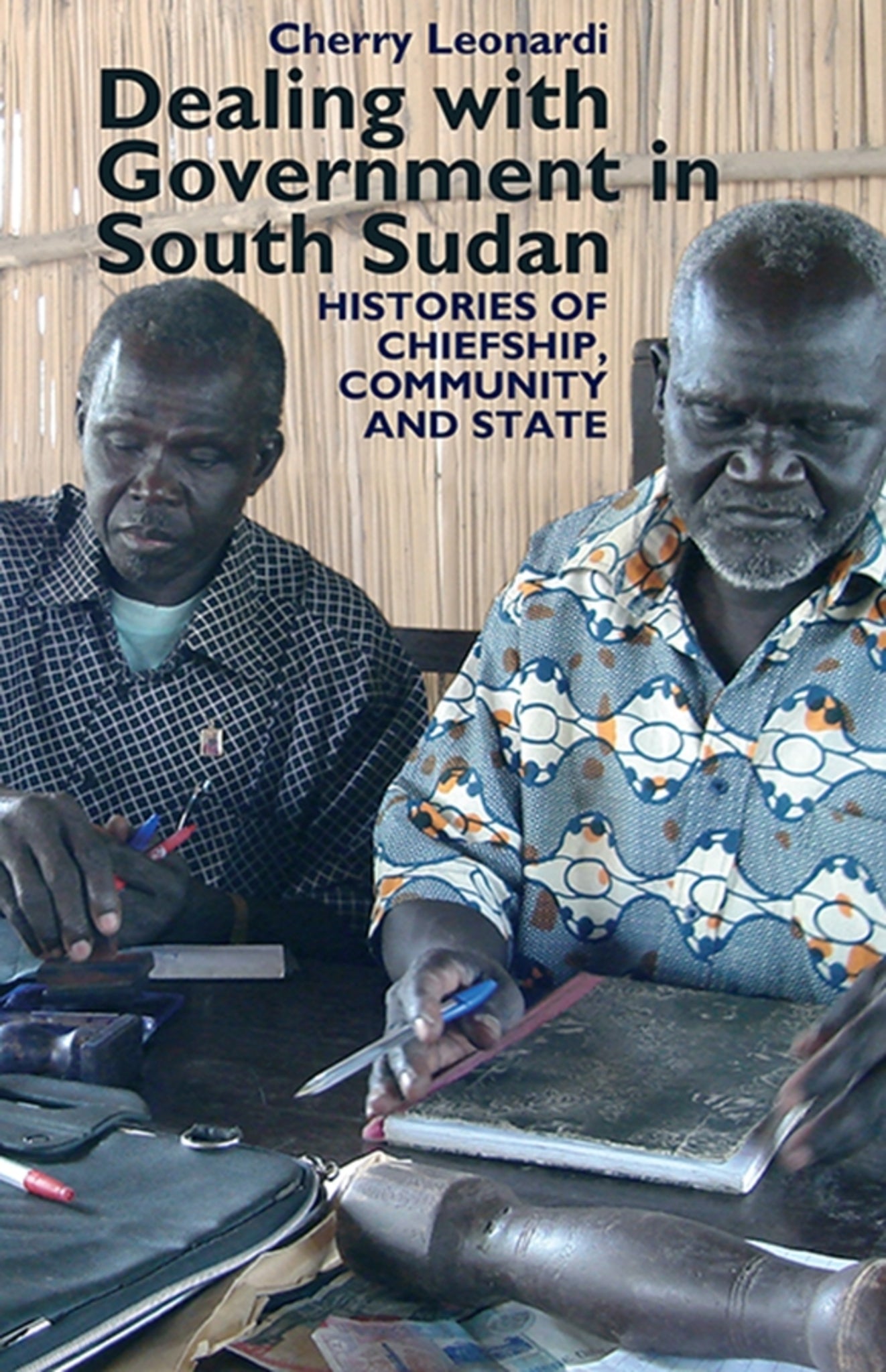 Cover image for Dealing with Government in South Sudan ISBN 9781847010674