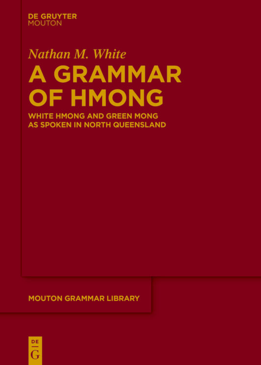 A Grammar of Hmong