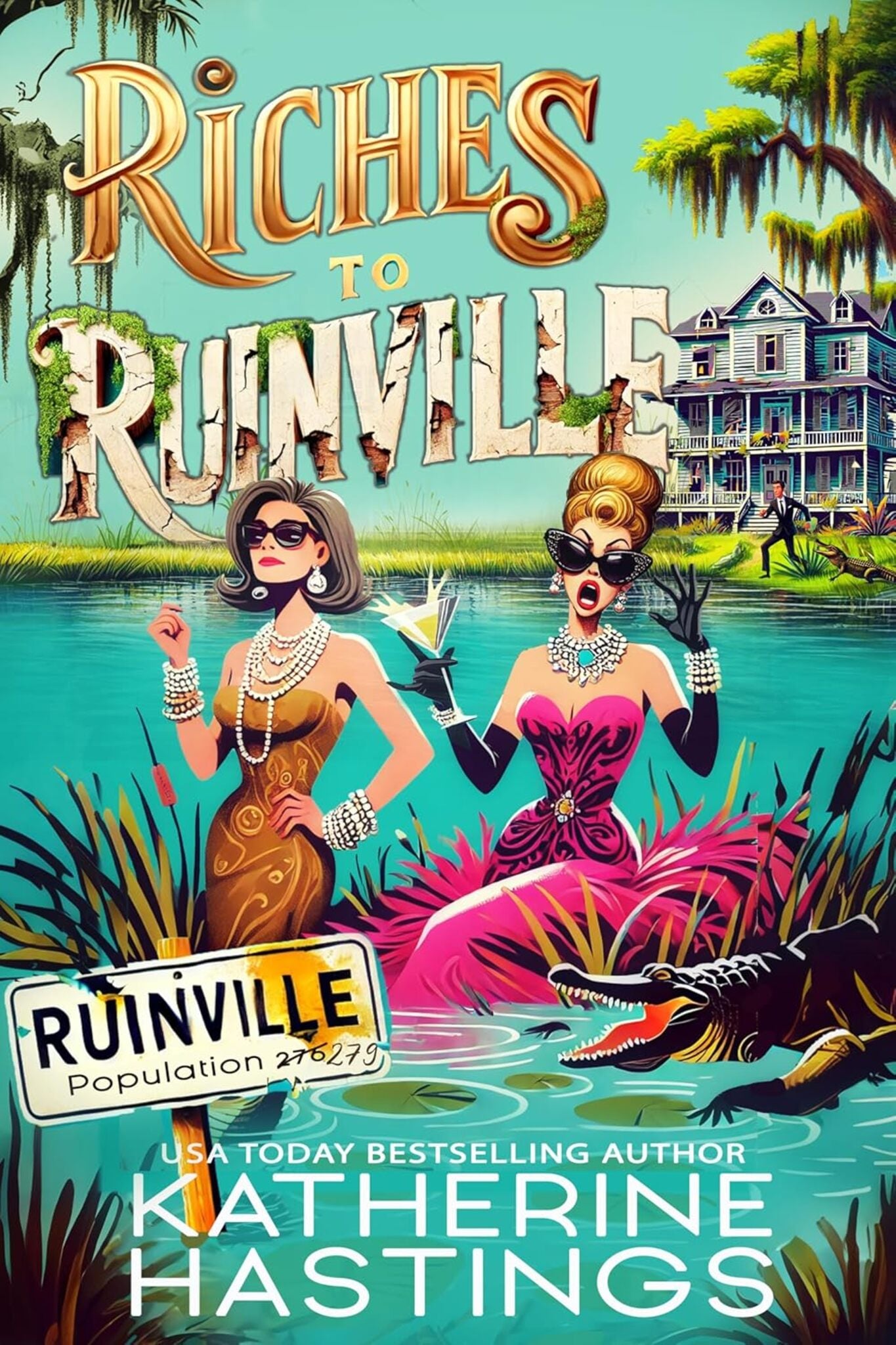 Riches to Ruinville
