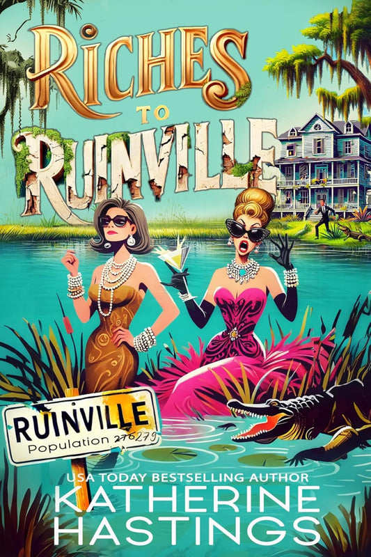 Riches to Ruinville