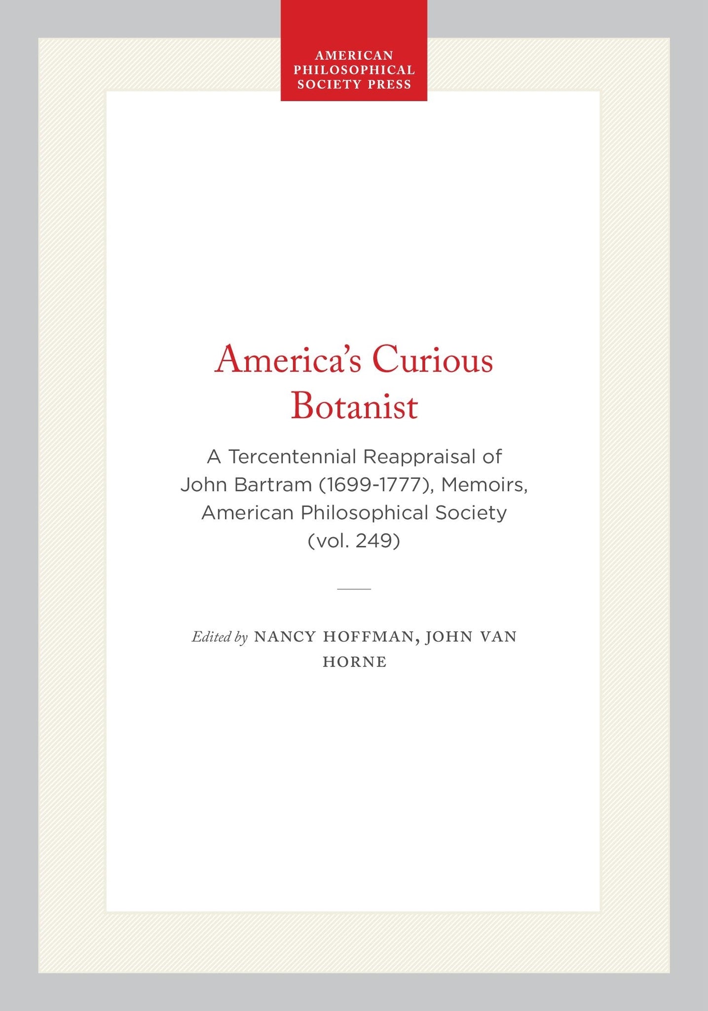 America's Curious Botanist