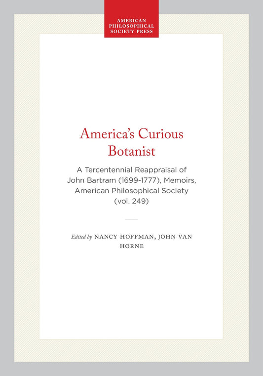 America's Curious Botanist