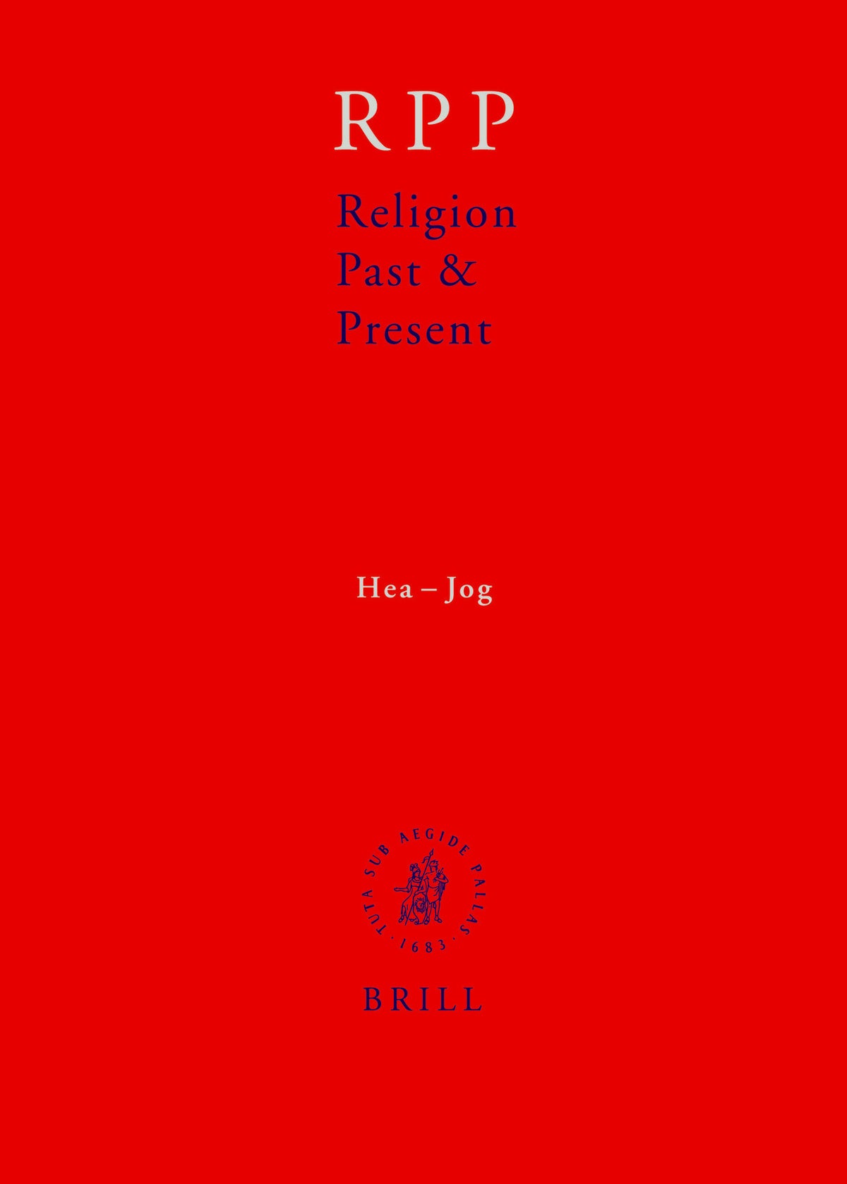 Cover image for Religion Past and Present, Volume 6 (Hea-Jog) ISBN 9789004146907