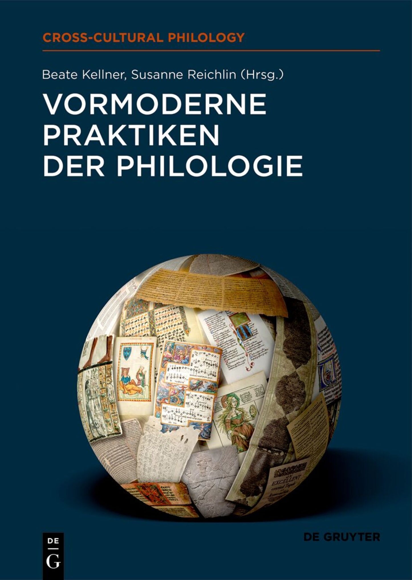 Vormoderne Praktiken der Philologie