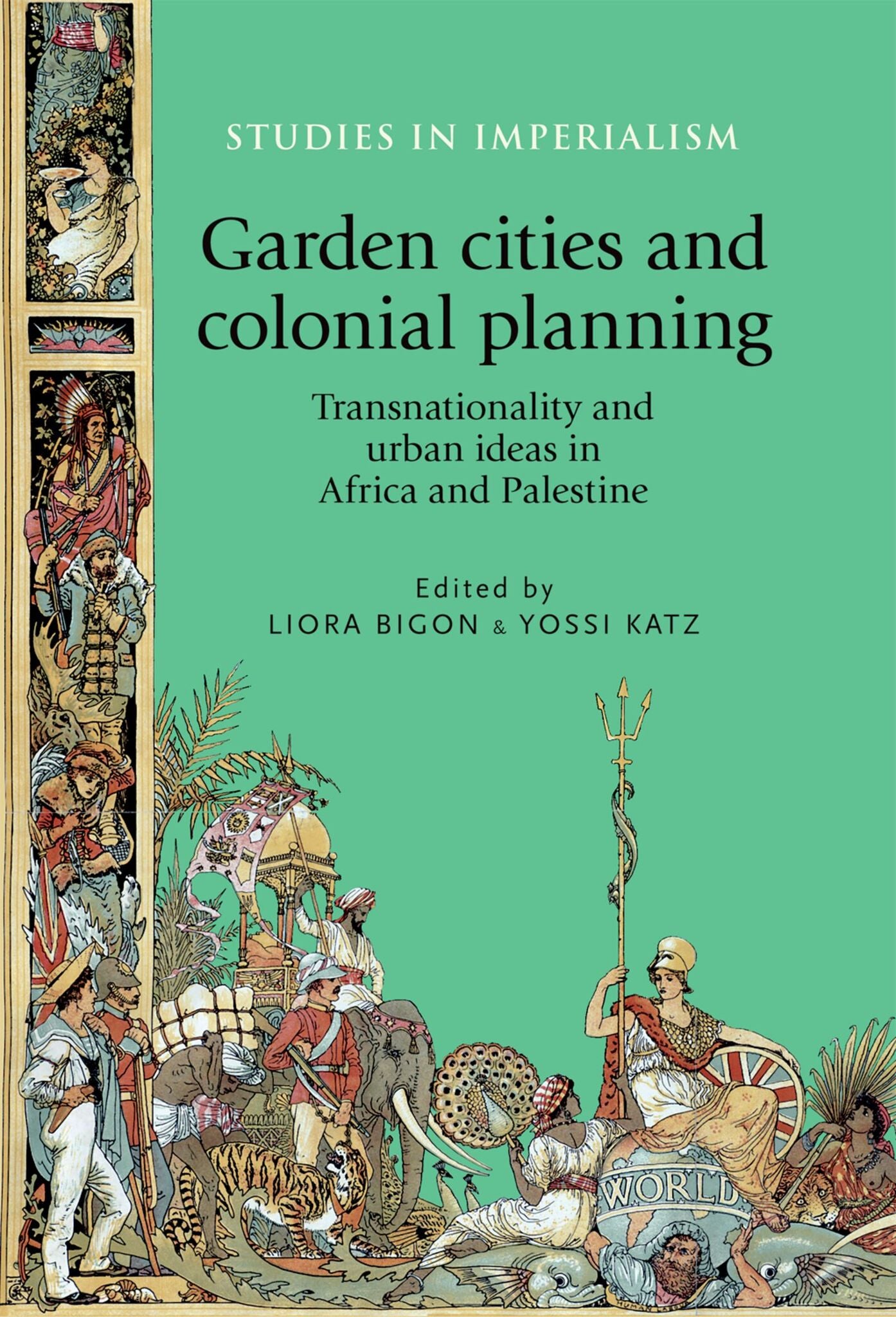 Garden cities and colonial planning