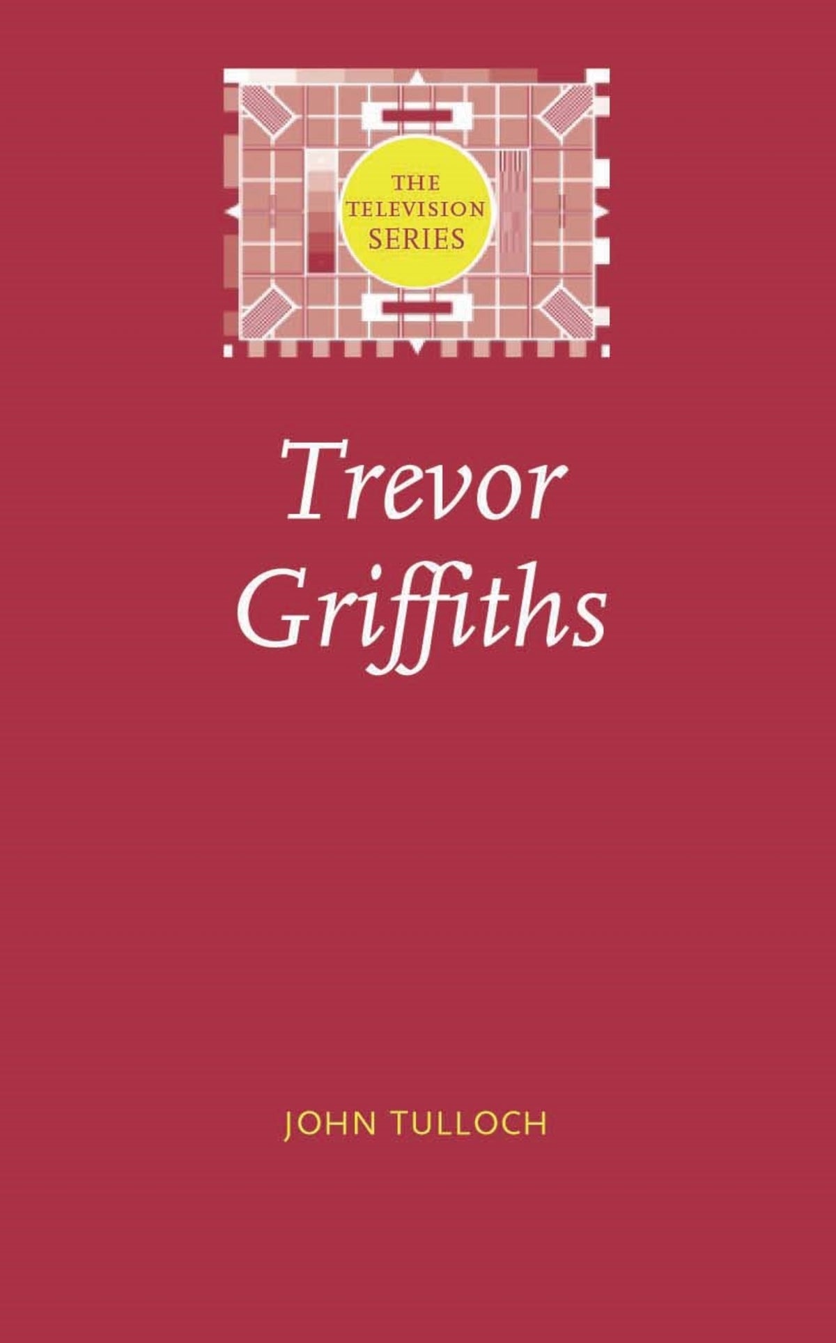 Cover image for Trevor Griffiths ISBN 9780719068584